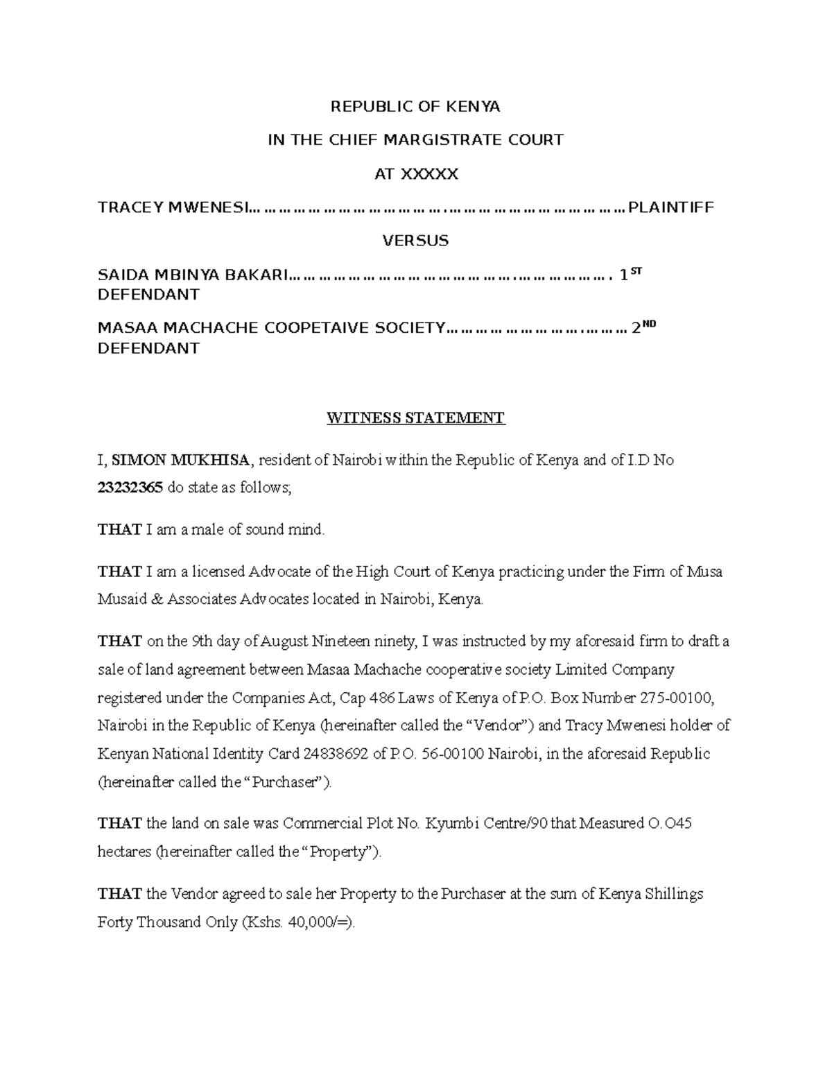 Advocate witness statement - REPUBLIC OF KENYA IN THE CHIEF MARGISTRATE ...