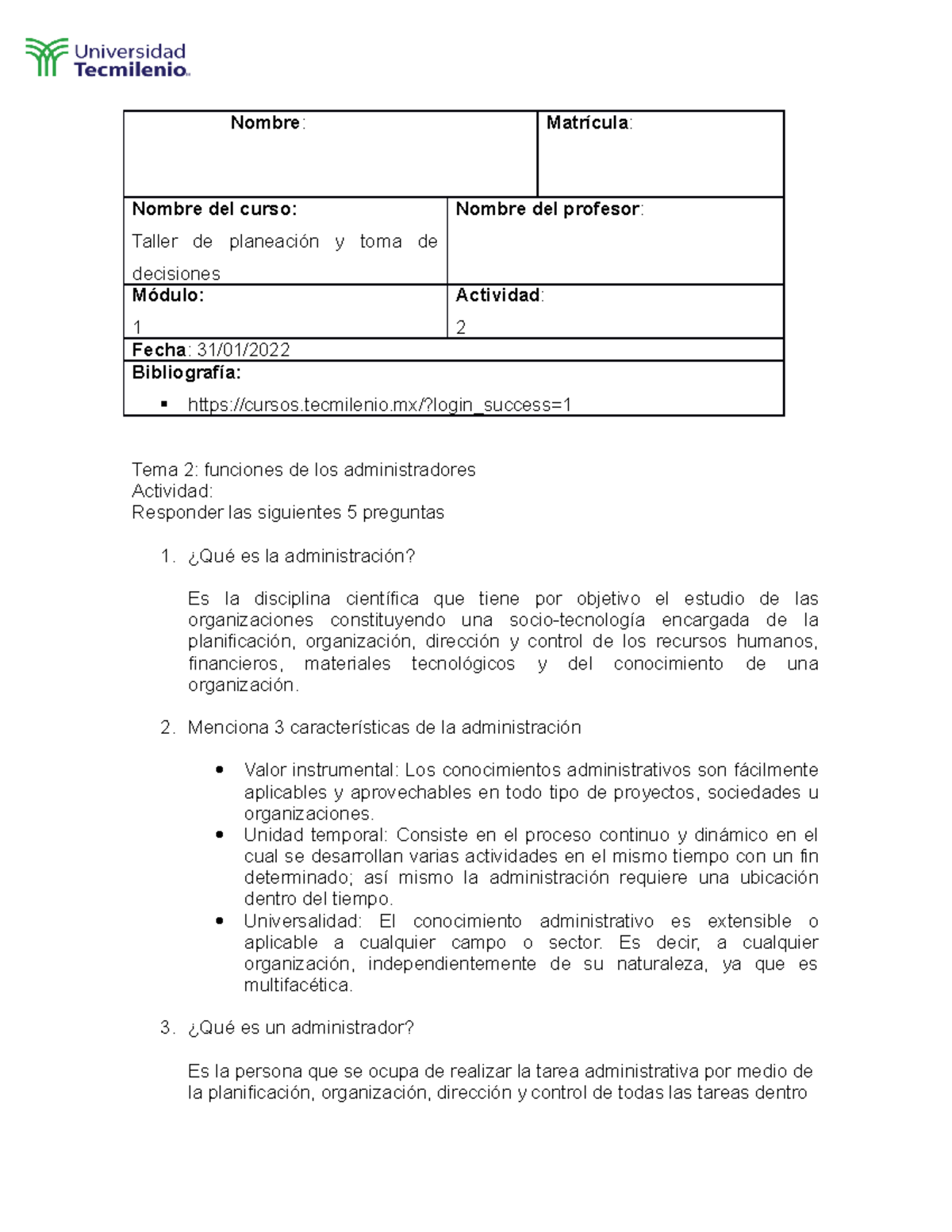 Actividad 2 taller de planeación - Nombre : Matrícula : Nombre del ...