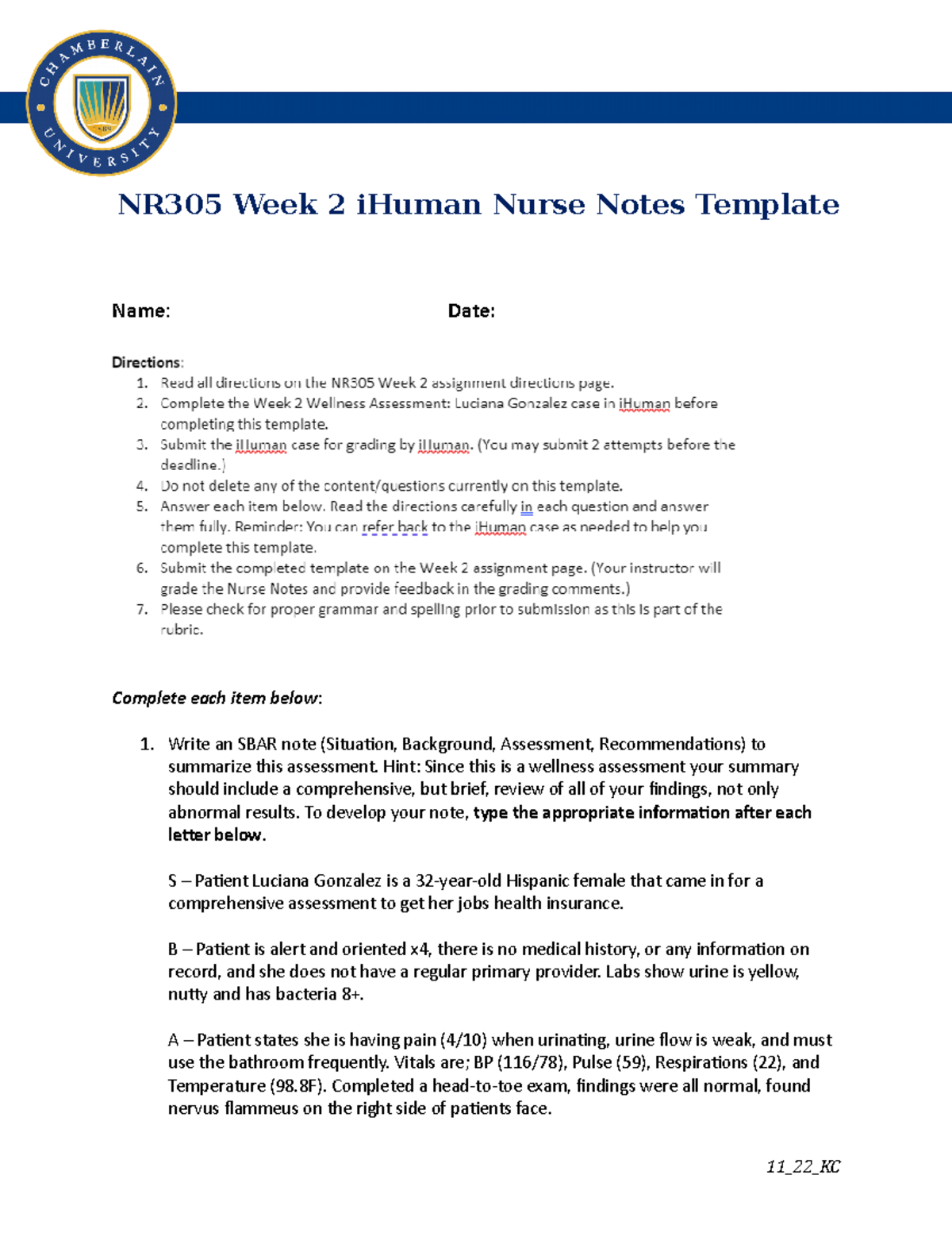 Nurse Note L - NR305 Week 2 iHuman Nurse Notes Template Name: Date ...