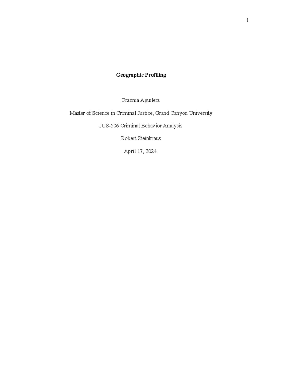 Geographical Profiling - Geographic Profiling Frannia Aguilera Master ...