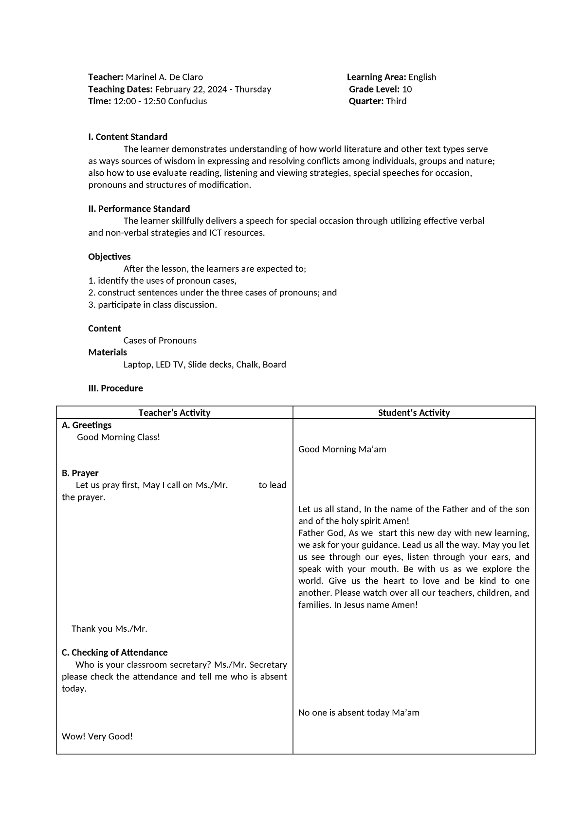 Cases of pronouns - PLAN - Teacher: Marinel A. De Claro Learning Area ...