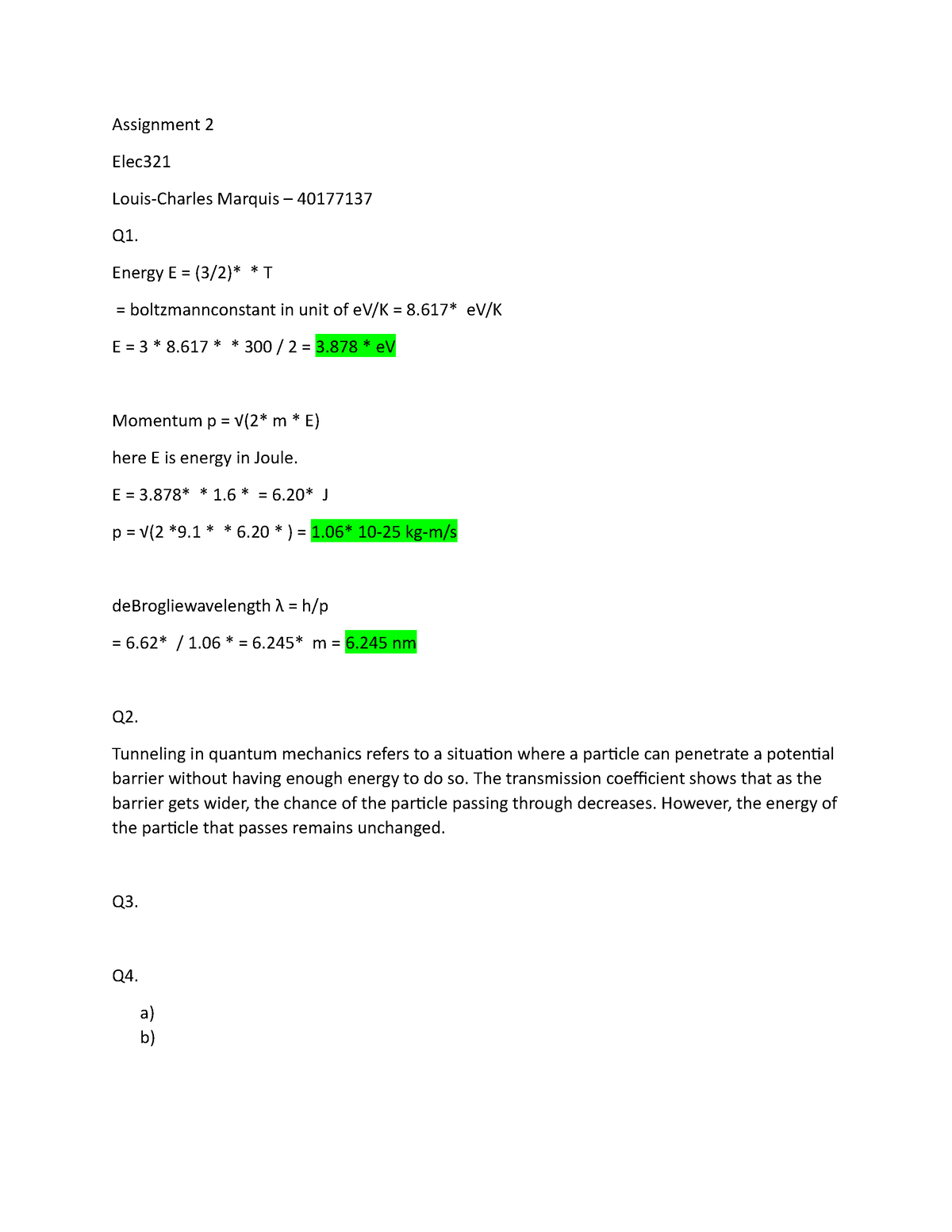 Assignment 2 Energy E 32 T Boltzmannconstant In Unit Of Evk 8 Evk E 3 8 0408