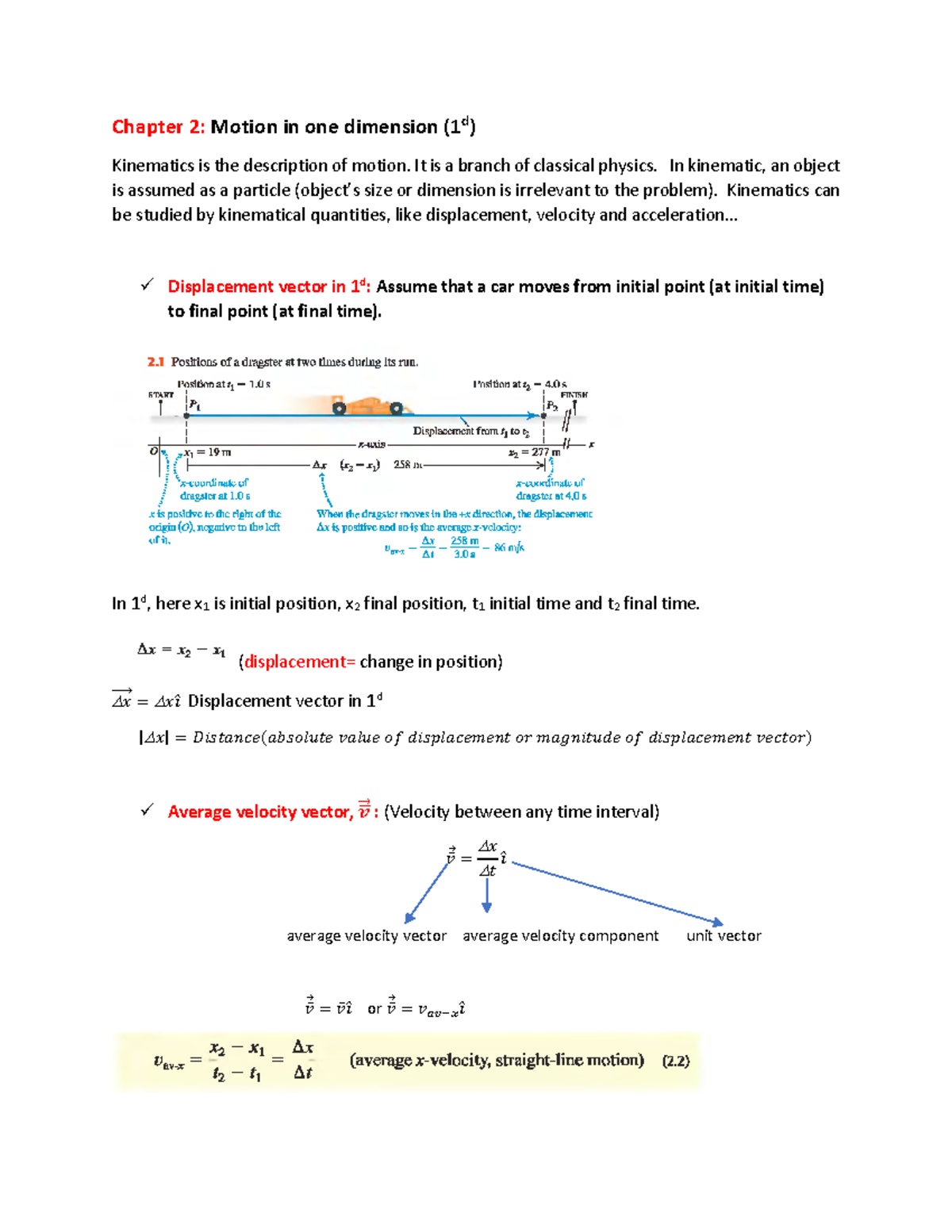 Chapter 2 3 Chapter 2 Motion In One Dimension 1d Kinematics Is The Description Of Motion