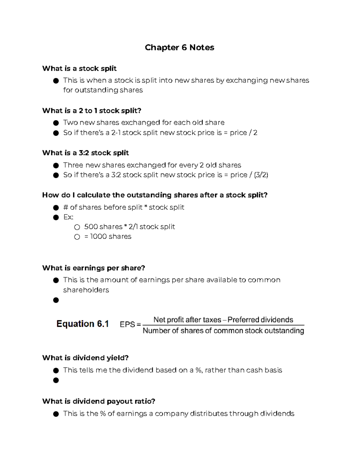 6 Chapter Notes Chapter 6 Notes What is a stock split This is when a