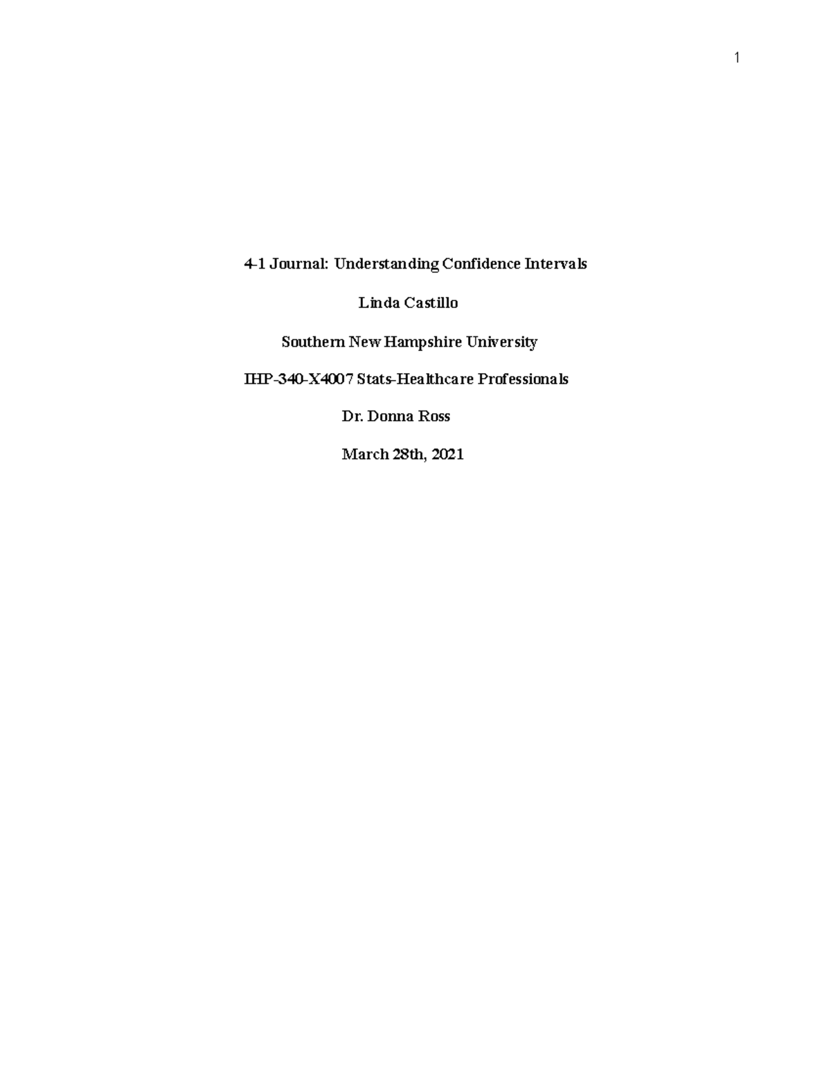 4-1 Journal Understanding Confidence Intervals - Donna Ross March 28th ...