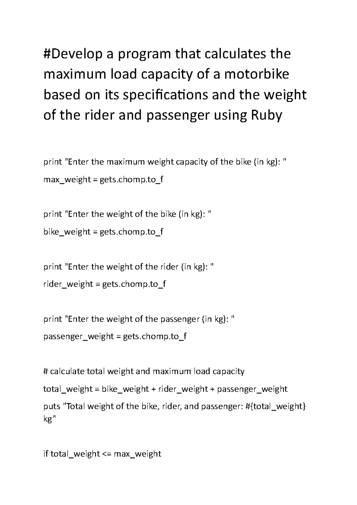 The weight of the riderruby Develop a program that calculates the