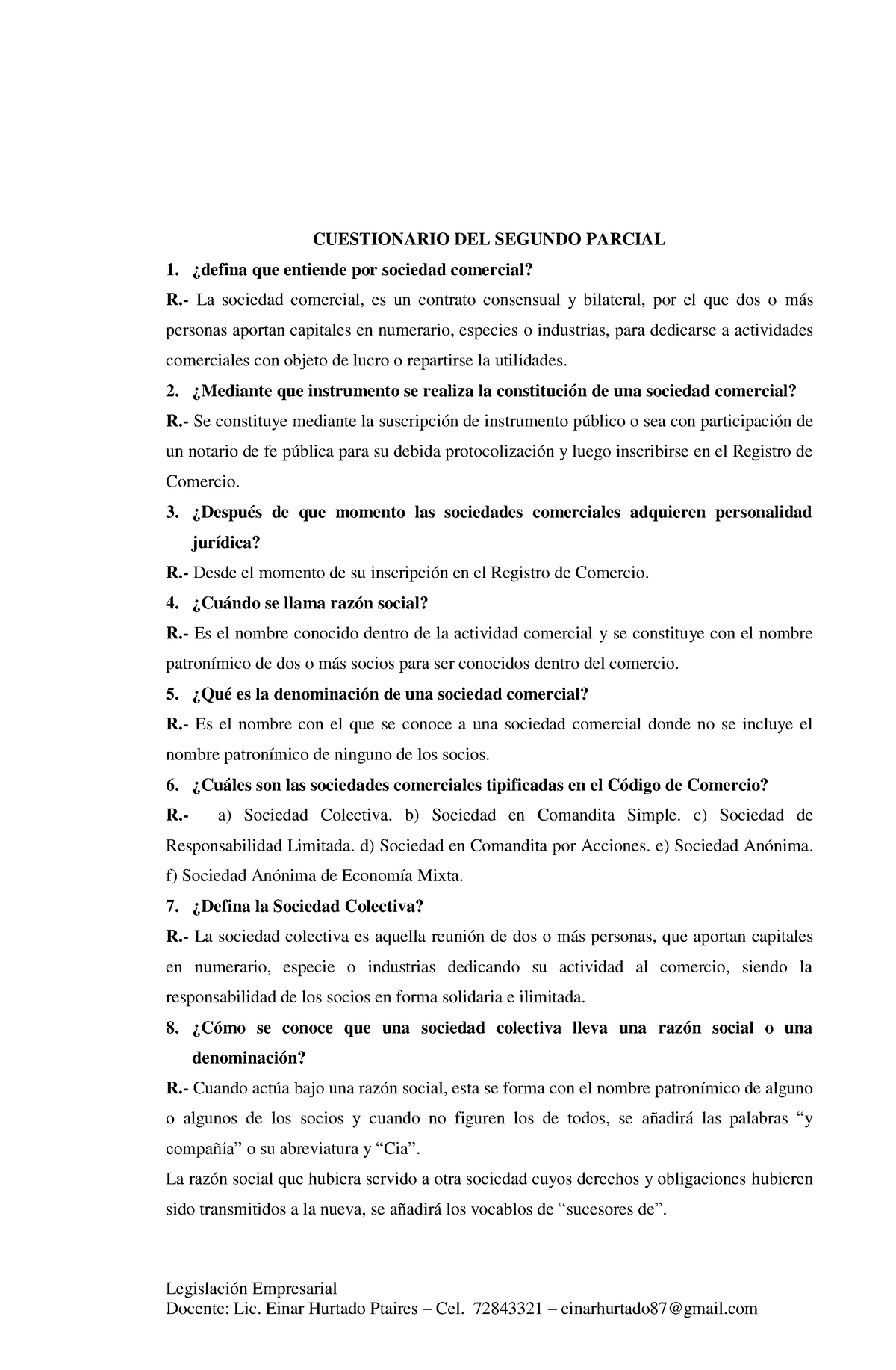 Cuestionario DEL Segundo Parcial - Legislación Empresarial CUESTIONARIO ...