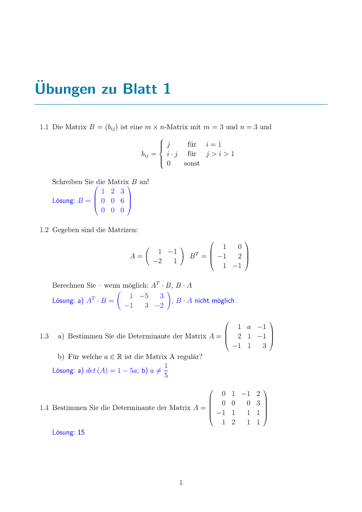 Übungsblatt WS 18/19 - ¨ Ubungen Zu Blatt 1 1 Die Matrix B = (bij ) Ist ...