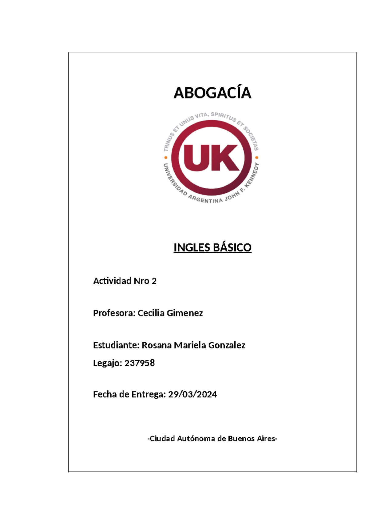Actividad 2 - Rosana Gonzalez - ABOGACÍA INGLES BÁSICO Actividad Nro 2 ...