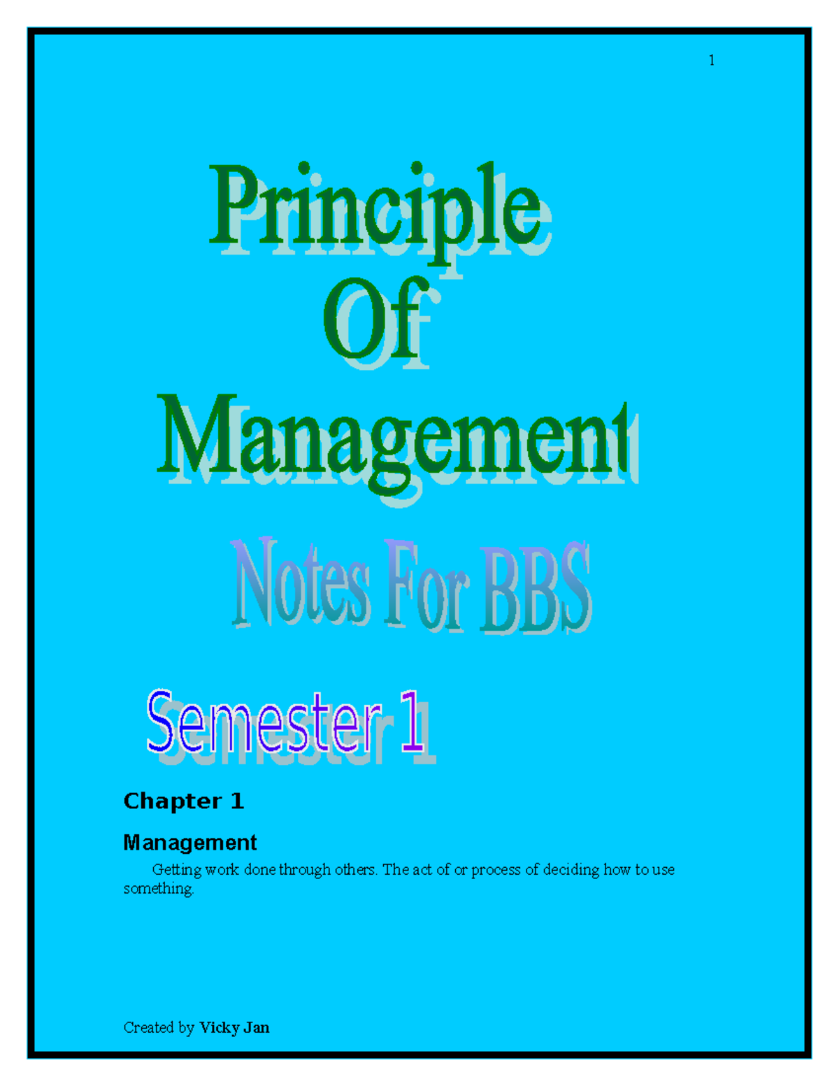 Principle of Management 1 Chapter 1 Management Getting work done