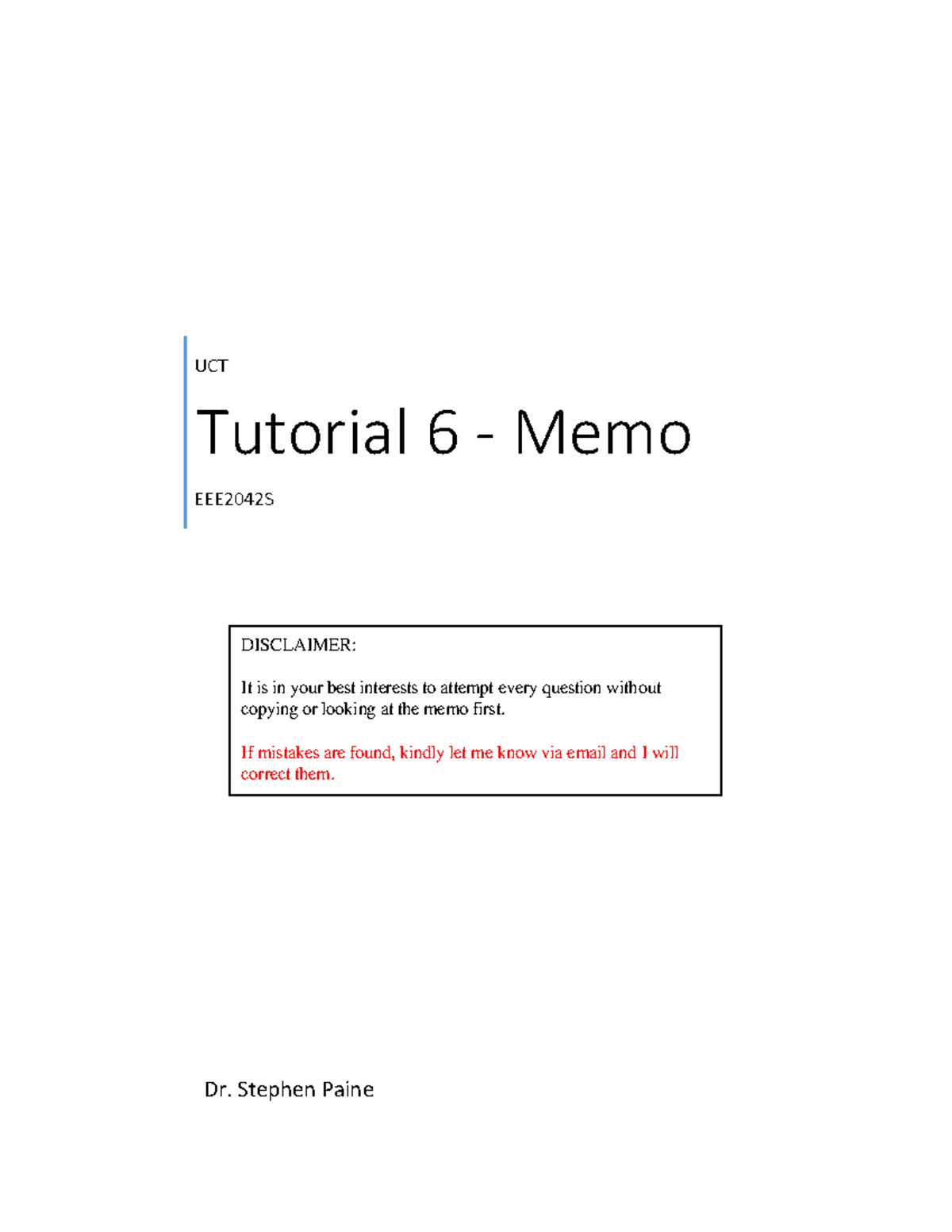 EEE2042S Tut 6 memo - DISCLAIMER: It is in your best interests to ...