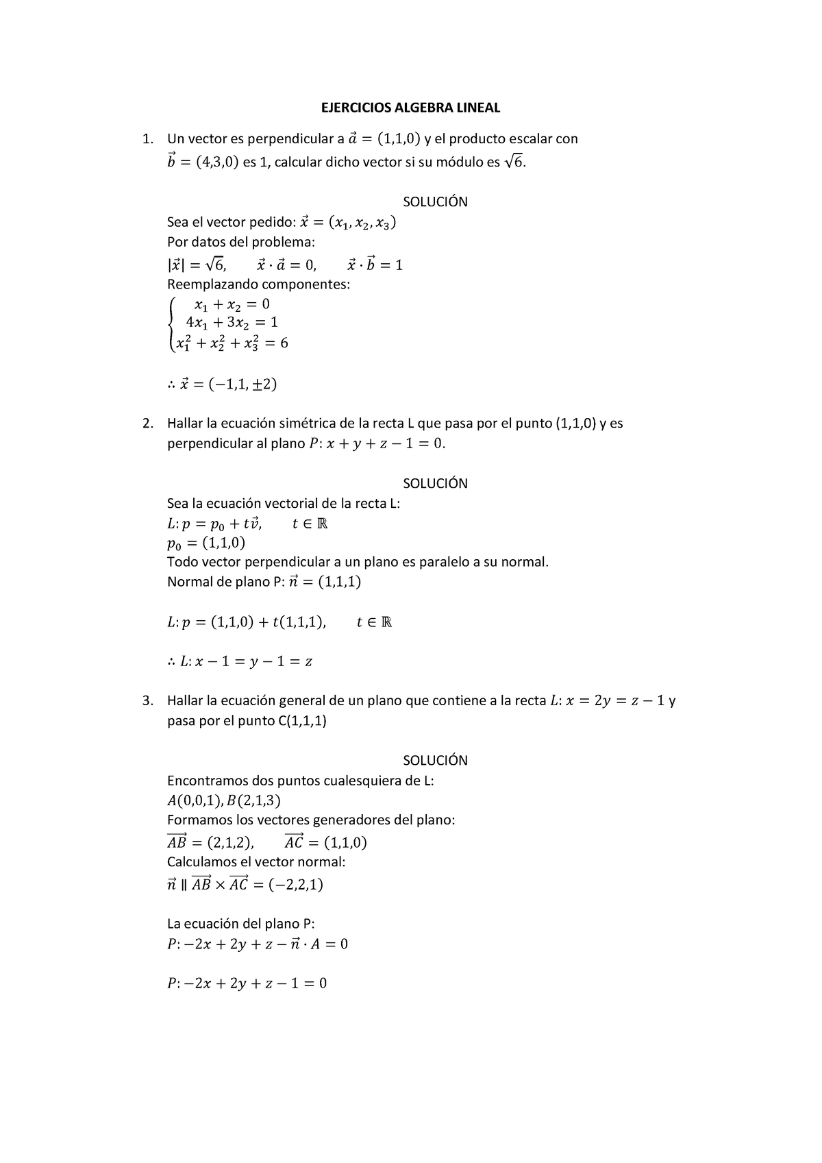 Ejercicios Algebra Lineal Ejercicios Algebra Lineal Un Vector Es Perpendicular A 𝑎⃗ 110 Y 8579