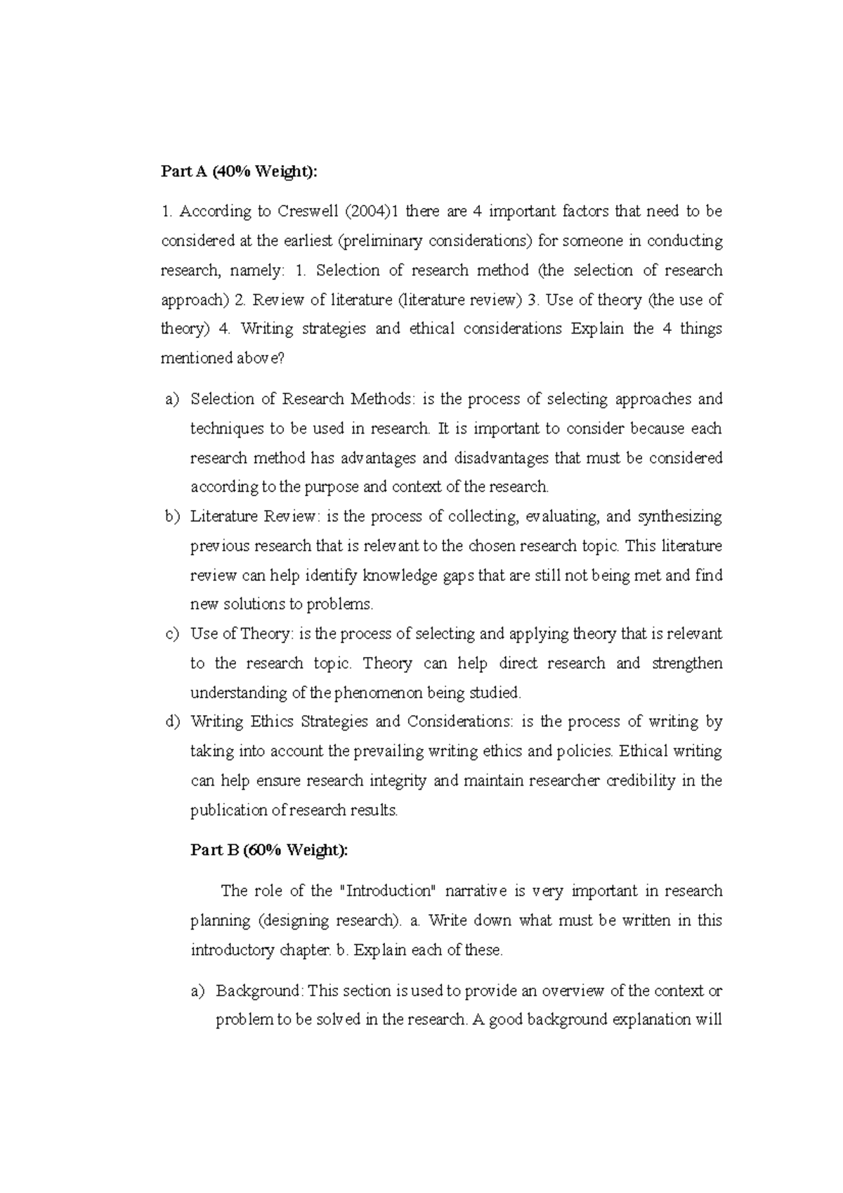 Selection of Research Methods Part A (40 Weight) According to