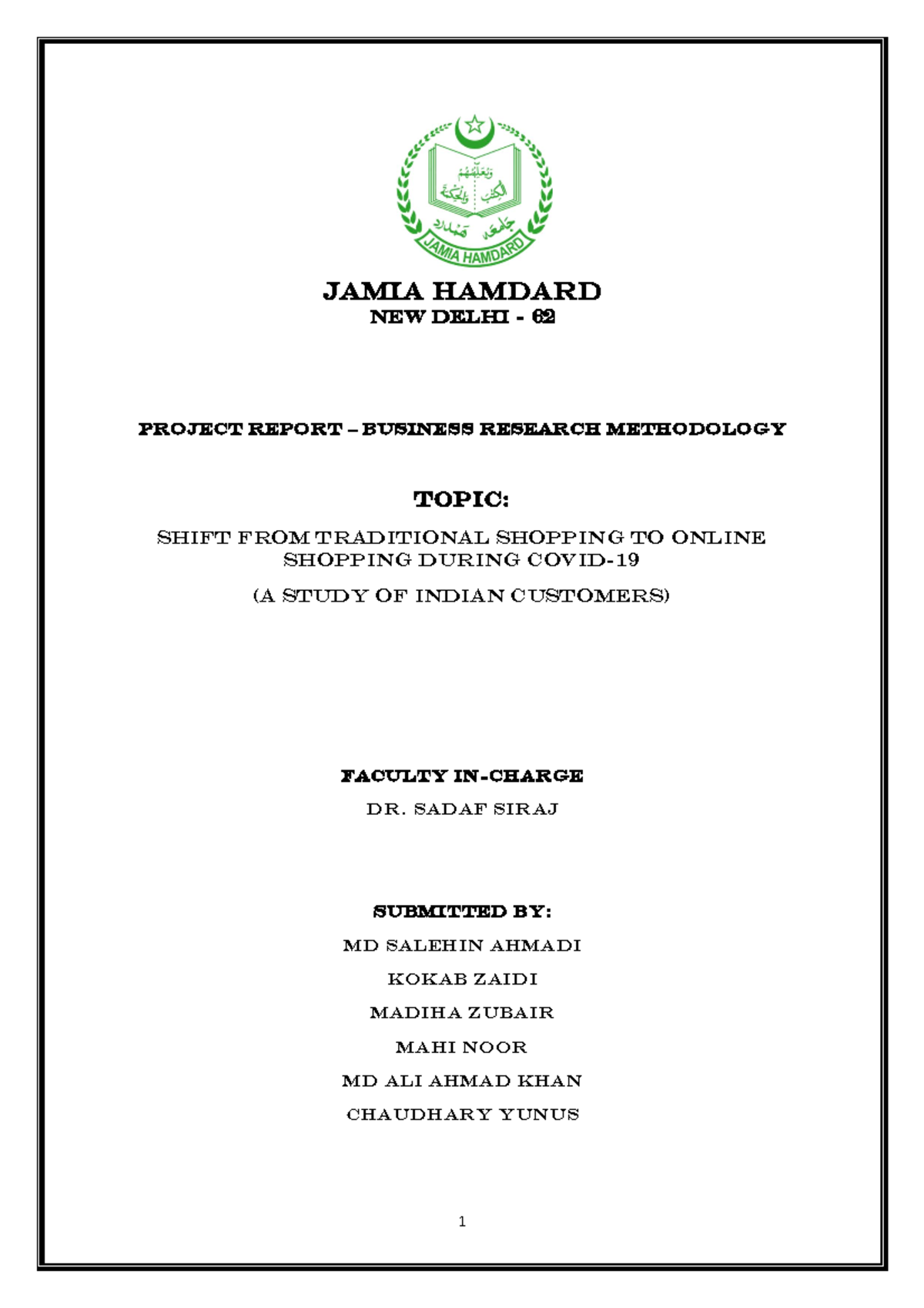 BRM Assignment - JAMIA HAMDARD NEW DELHI - 62 PROJECT REPORT – BUSINESS ...