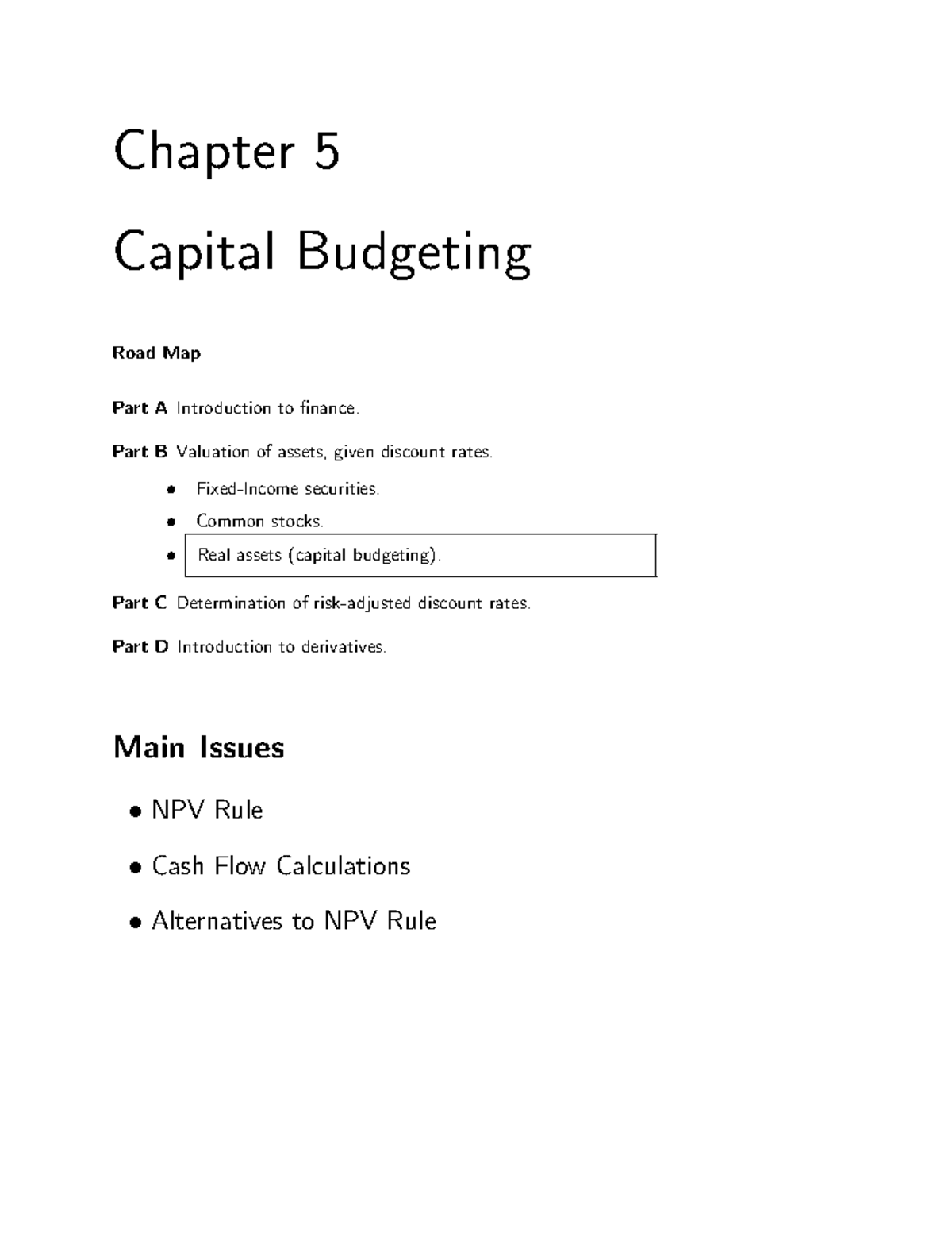 Valuation Notes - Chapter 5 Capital Budgeting Road Map Part A ...