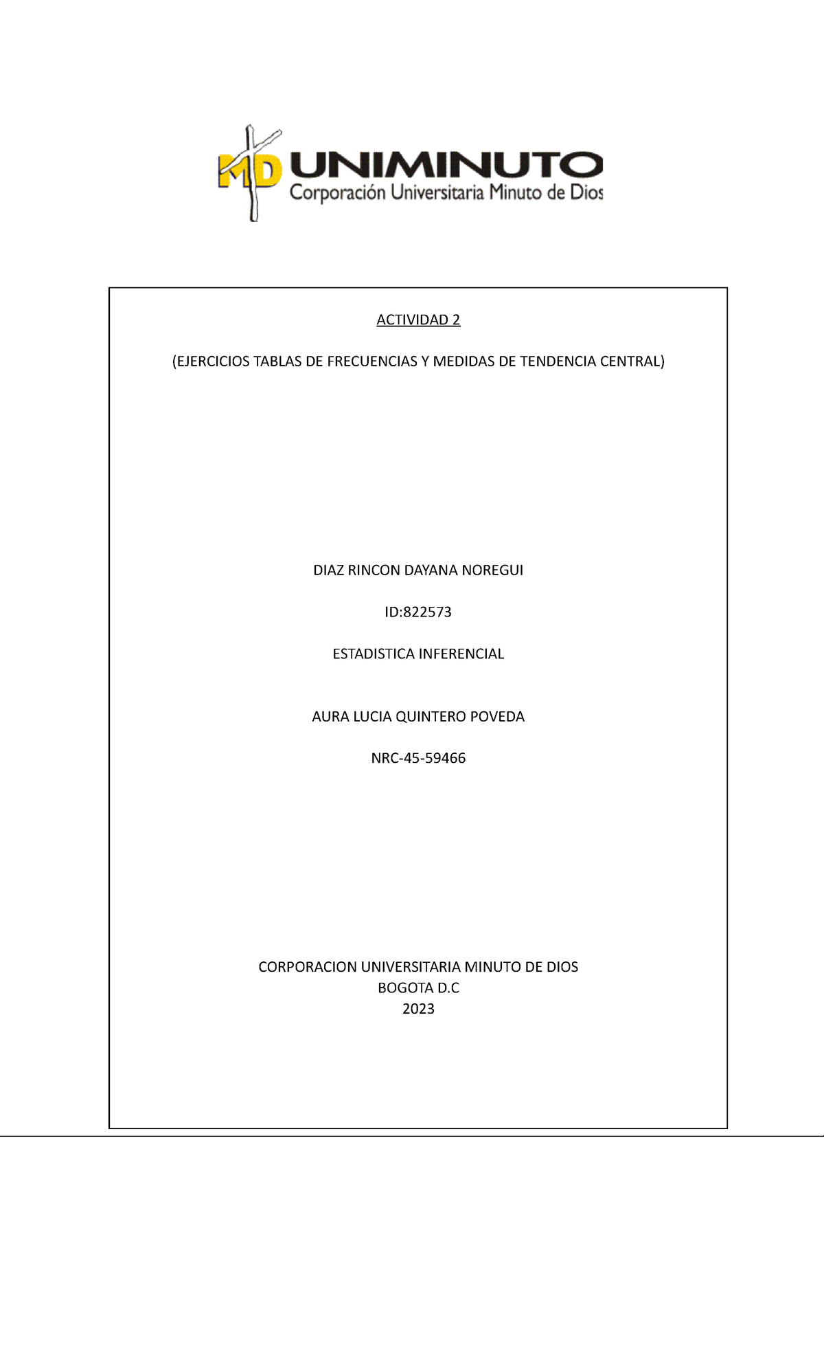 Actividad 2.Estadistica Descriptiva - ACTIVIDAD 2 (EJERCICIOS TABLAS DE ...