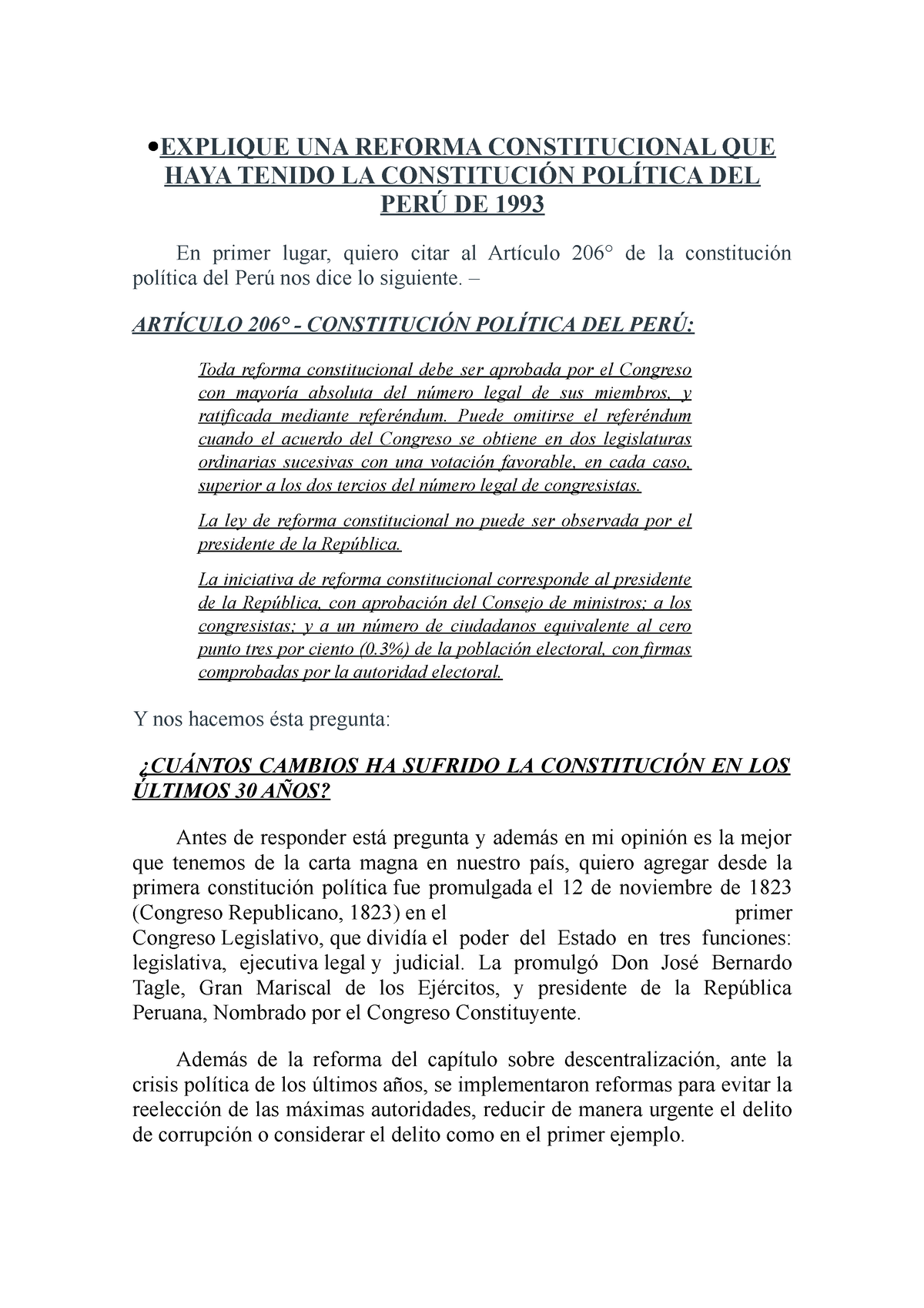 Explique UNA Reforma Constitucional QUE HAYA Tenido LA Constitución ...