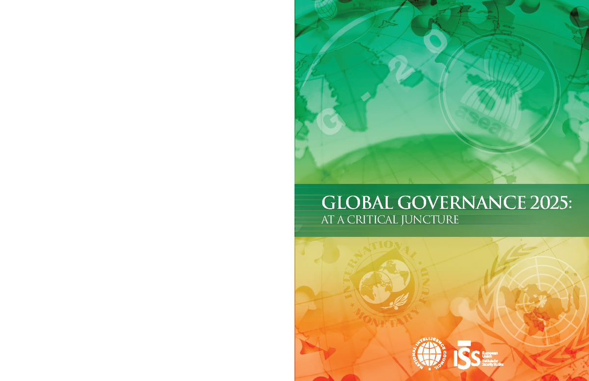 Global Trends 2025 Global Governance Global Governance 2025 at a