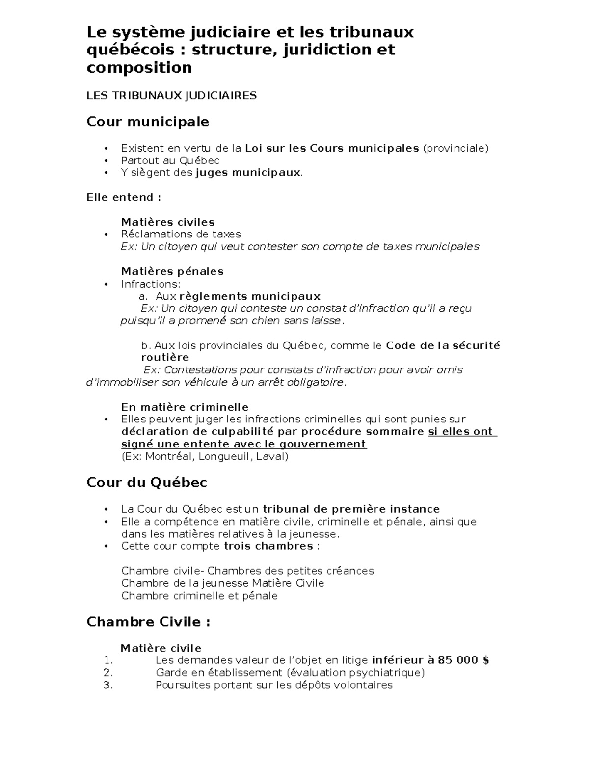 Le système judiciaire et les tribunaux québécois Le système
