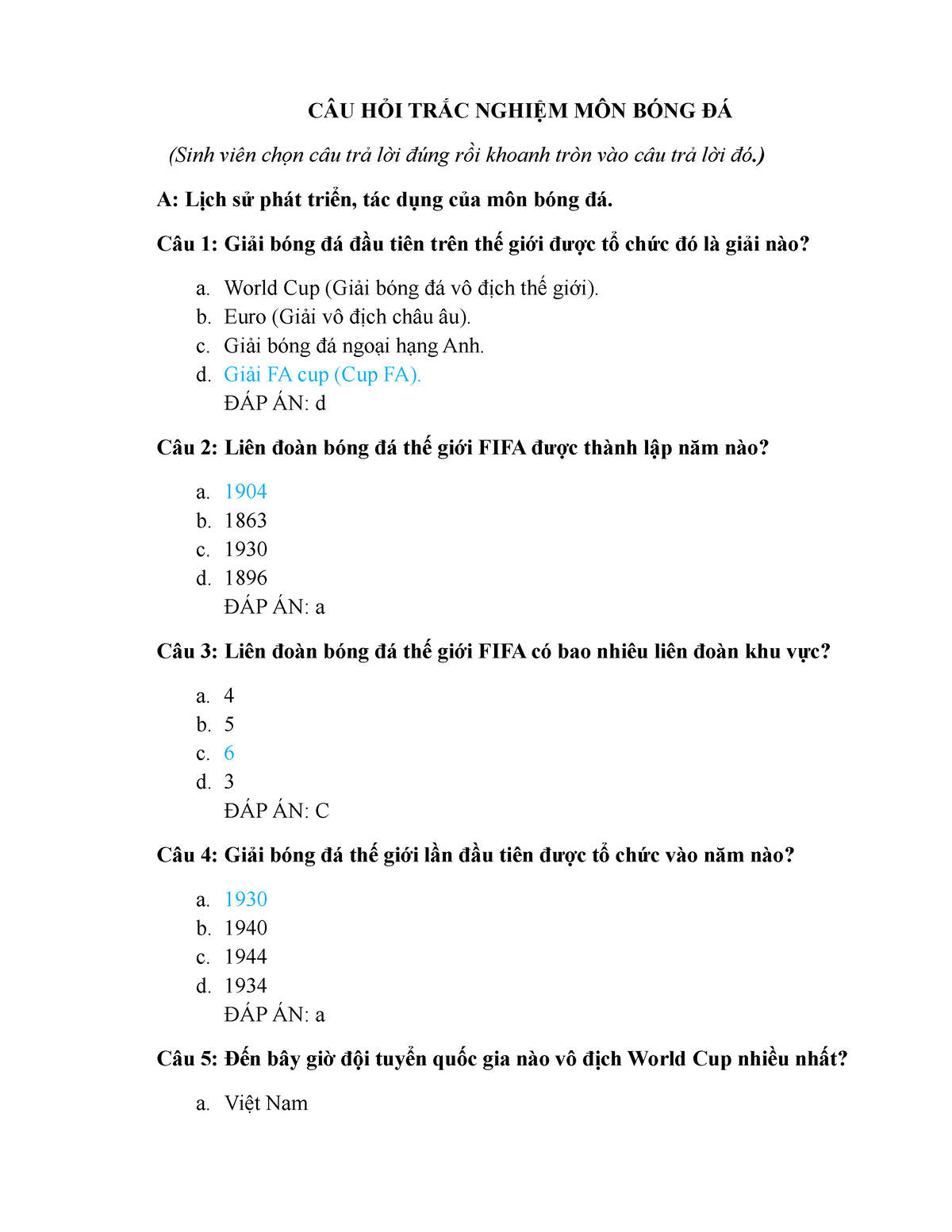 Các Câu Hỏi Về Bóng Đá Có Đáp Án - Kiểm Tra Kiến Thức Bóng Đá Của Bạn