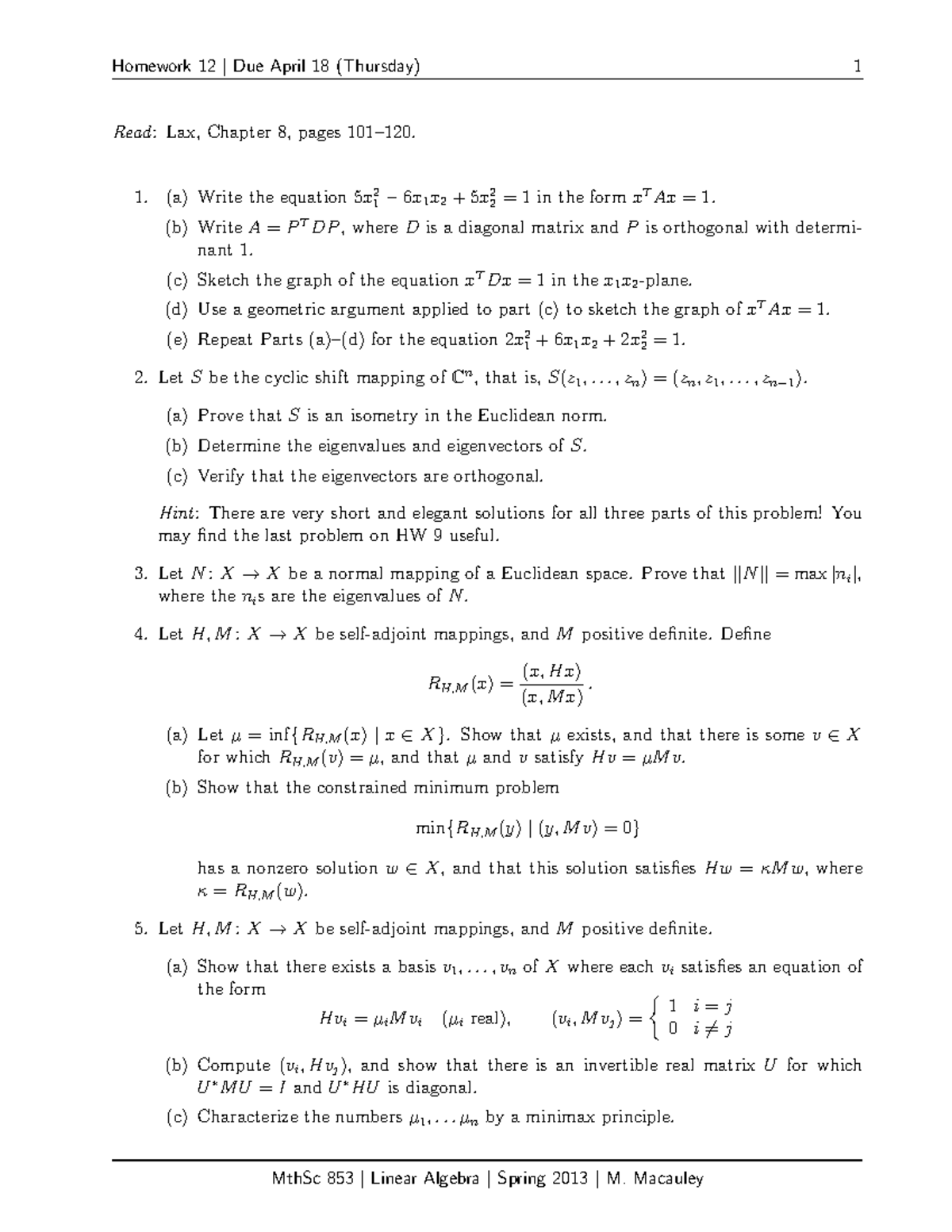 18 April Homework Homework 12 Due April 18 Thursday 1 Read Lax Chapter 8 Pages 101 1 A Studocu
