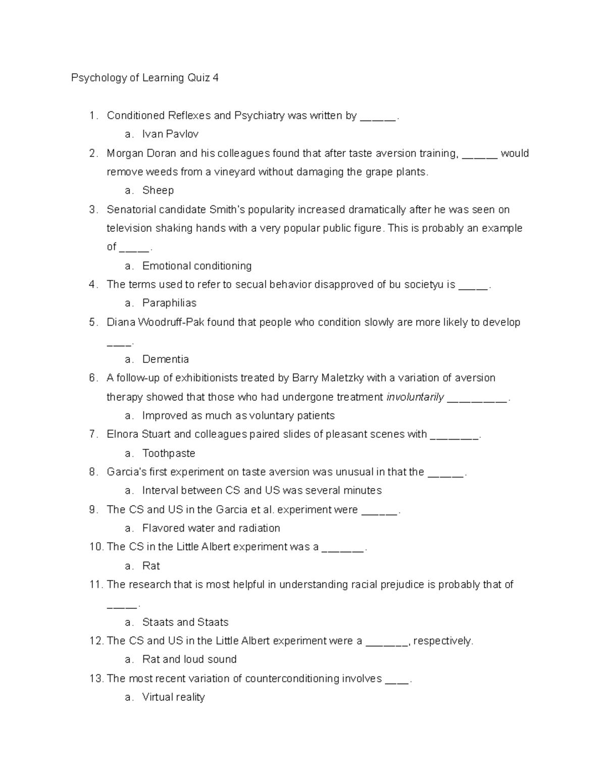 Psych of Learning Quiz 4 Psychology of Learning Quiz 4 Conditioned Reflexes and Psychiatry was