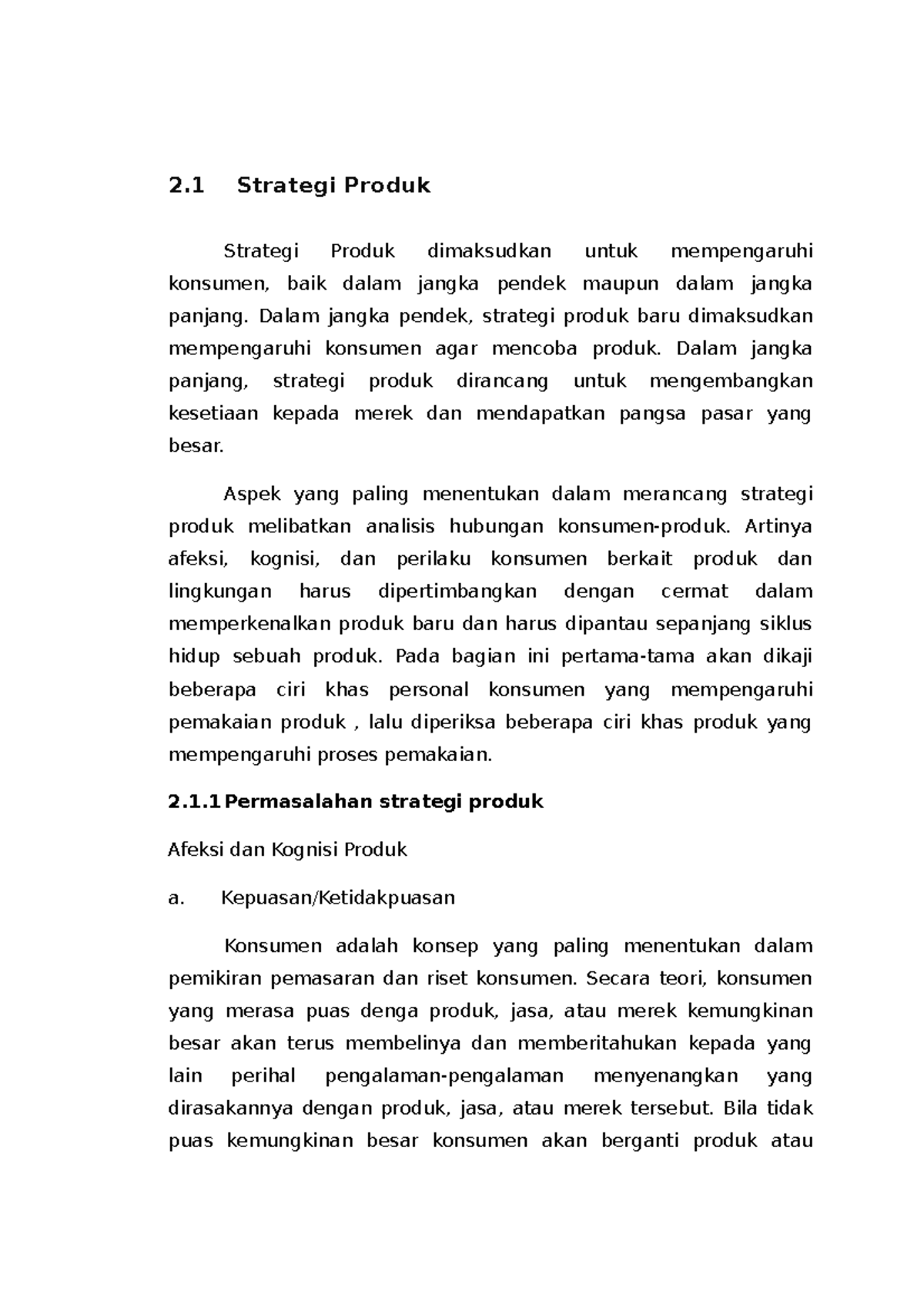 Strategi Produk - 2 Strategi Produk Strategi Produk dimaksudkan untuk ...