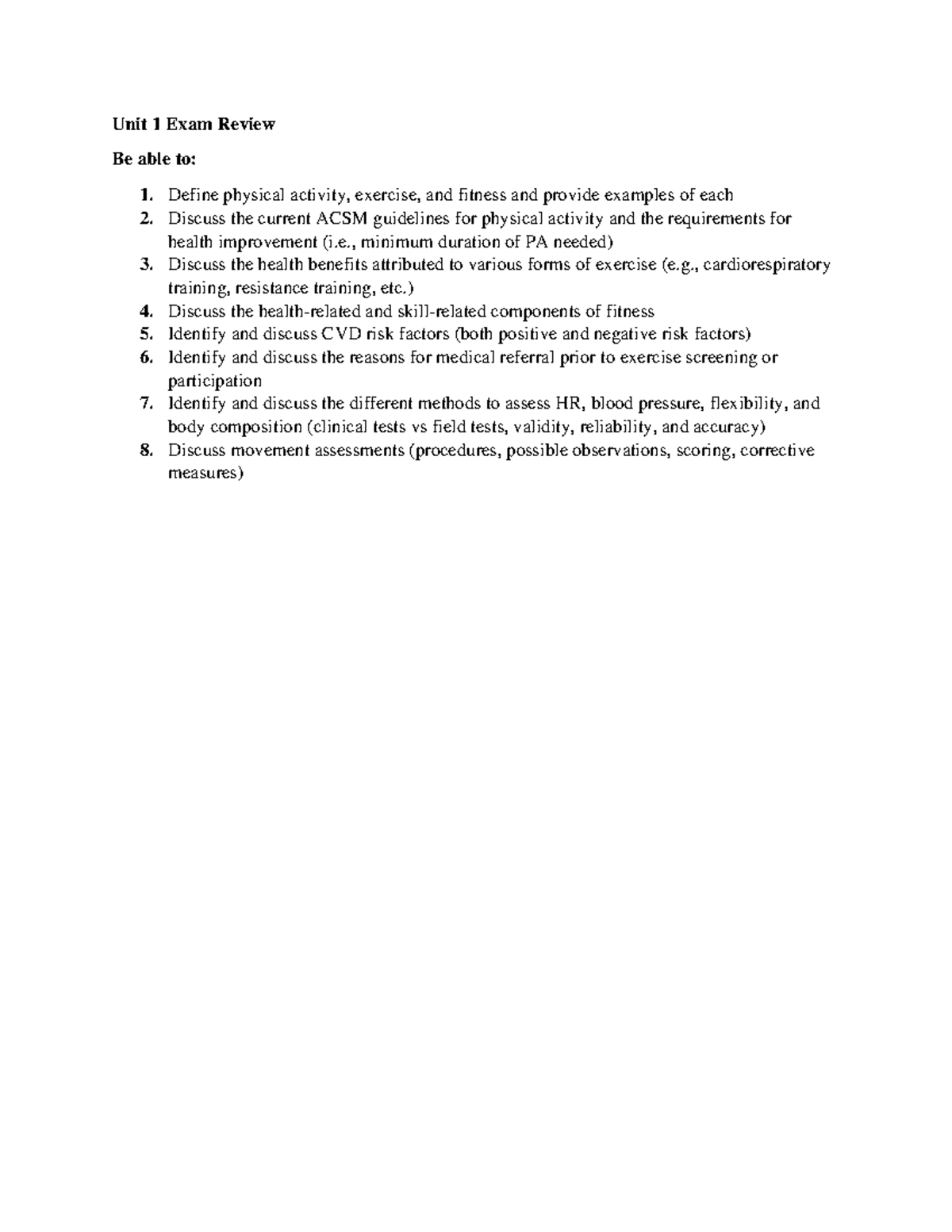 KIN 322 Unit 1 Exam Review items Unit 1 Exam Review Be able to