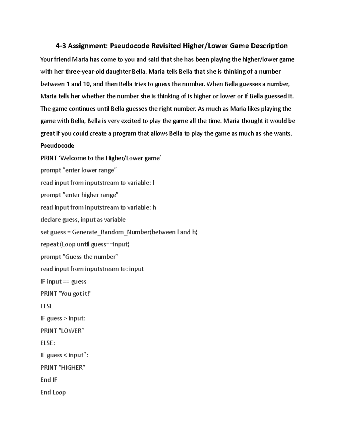 4-3 Assignment Pseudocode Revisited - Maria tells Bella that she is ...