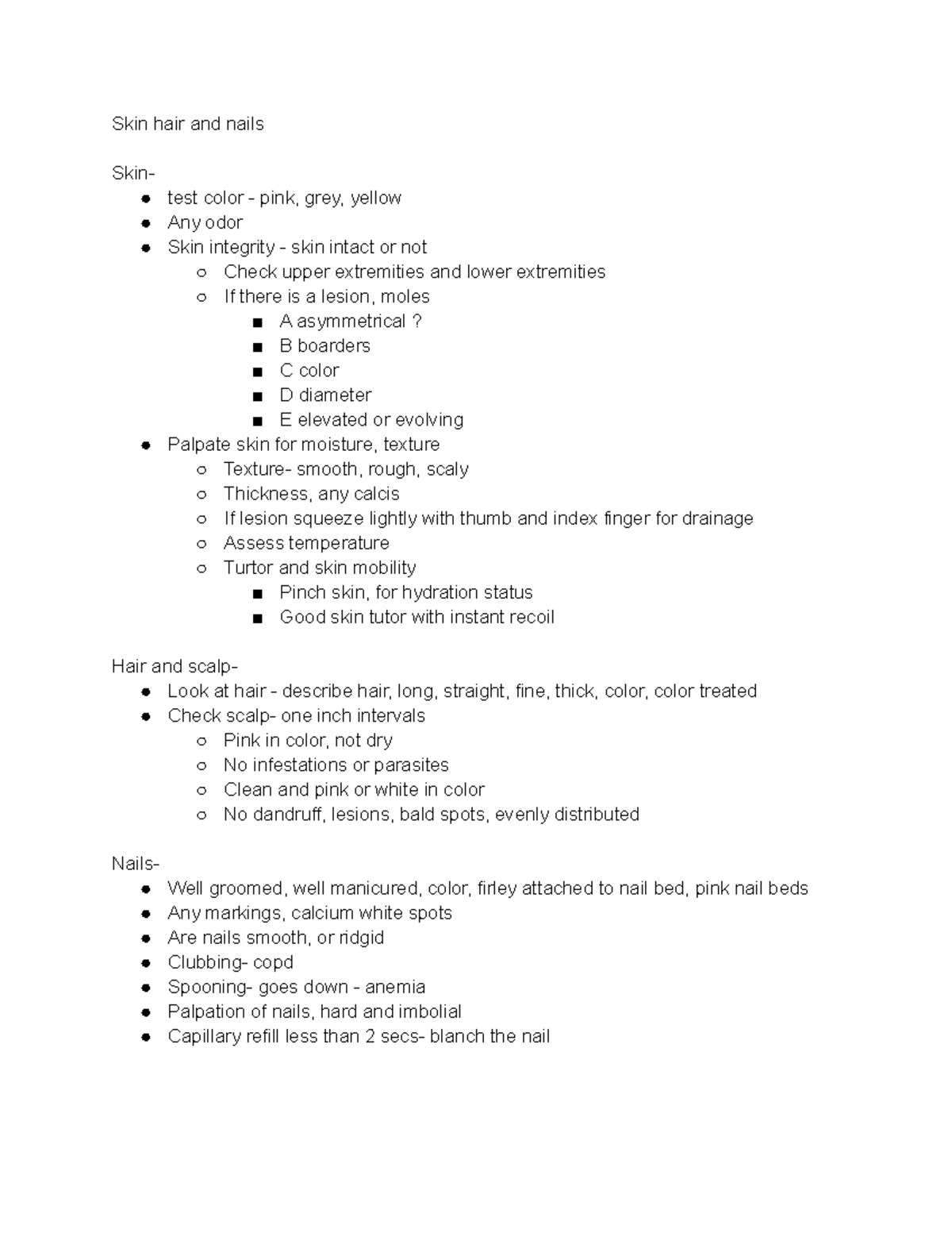 health assessment notes for evaultion - Skin hair and nails Skin- test ...
