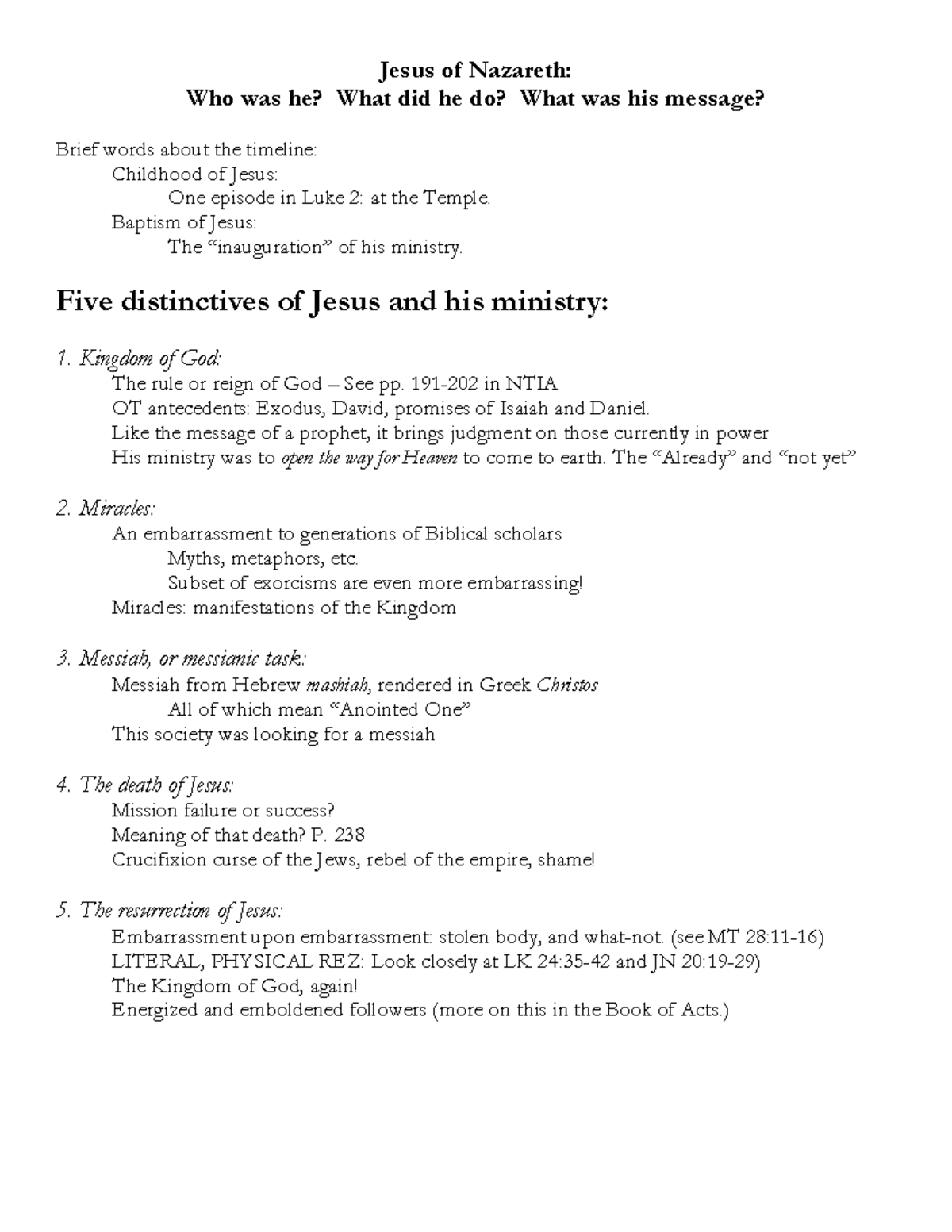 Who Was Jesus? Notes - Jesus of Nazareth: Who was he? What did he do ...