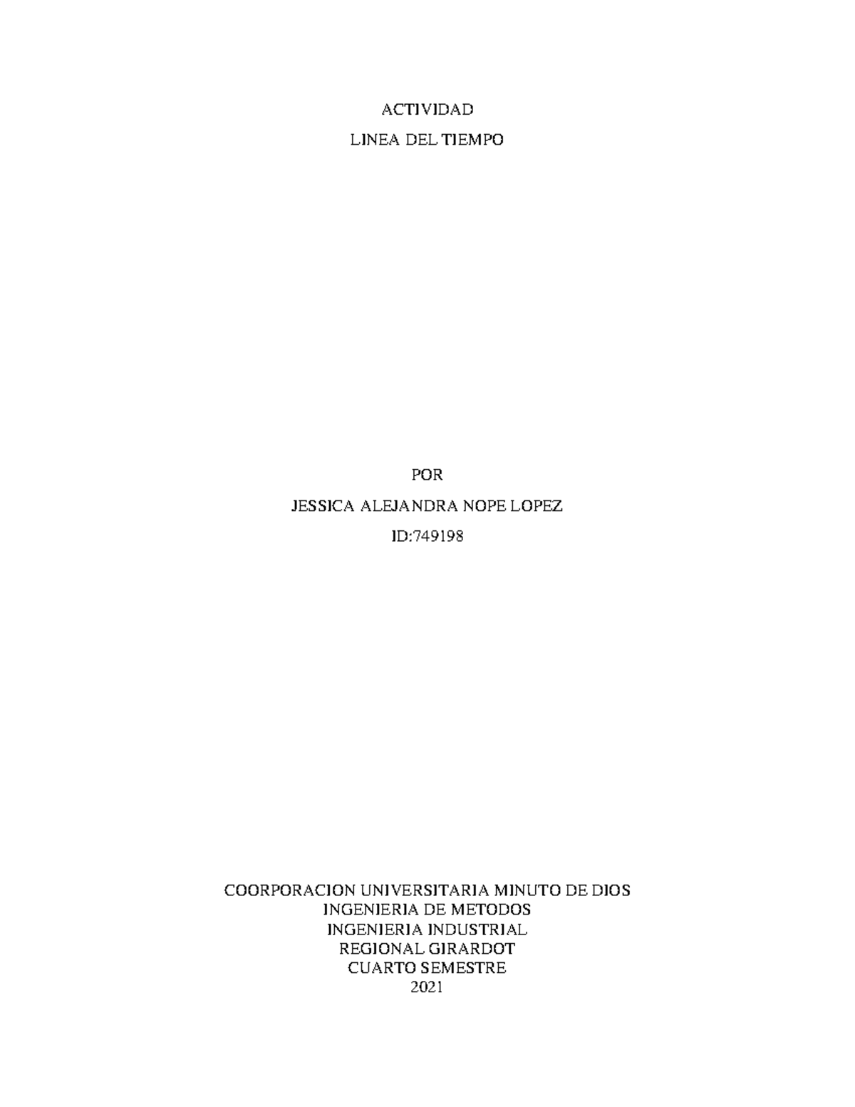 Linea Del Tiempo Investigaci N Metodol Gica Actividad Linea Del