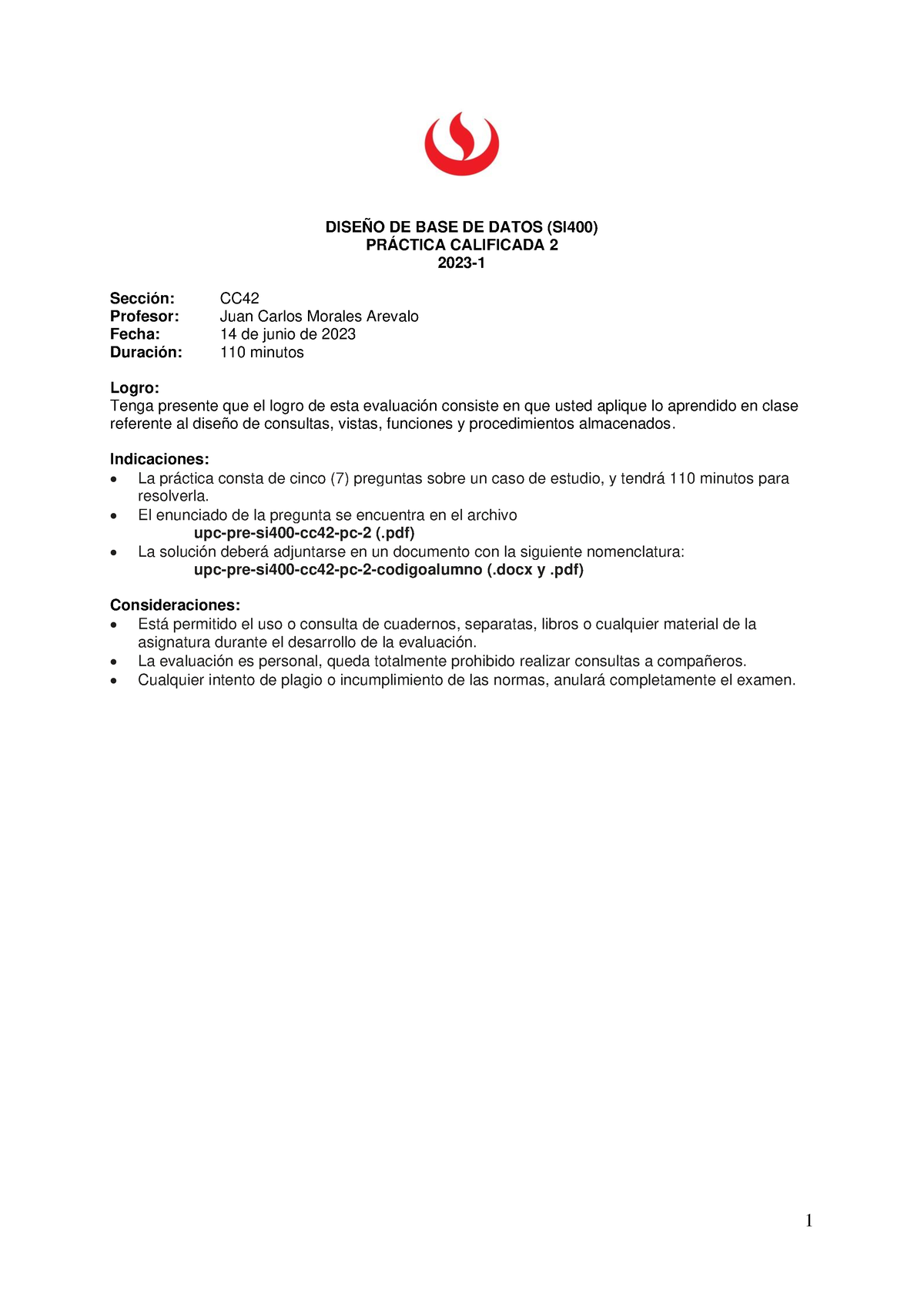 Upc Pre Si400 Cc42 Pc2 Pc2 DiseÑo De Base De Datos Si400 PrÁctica Calificada 2 2023 3159