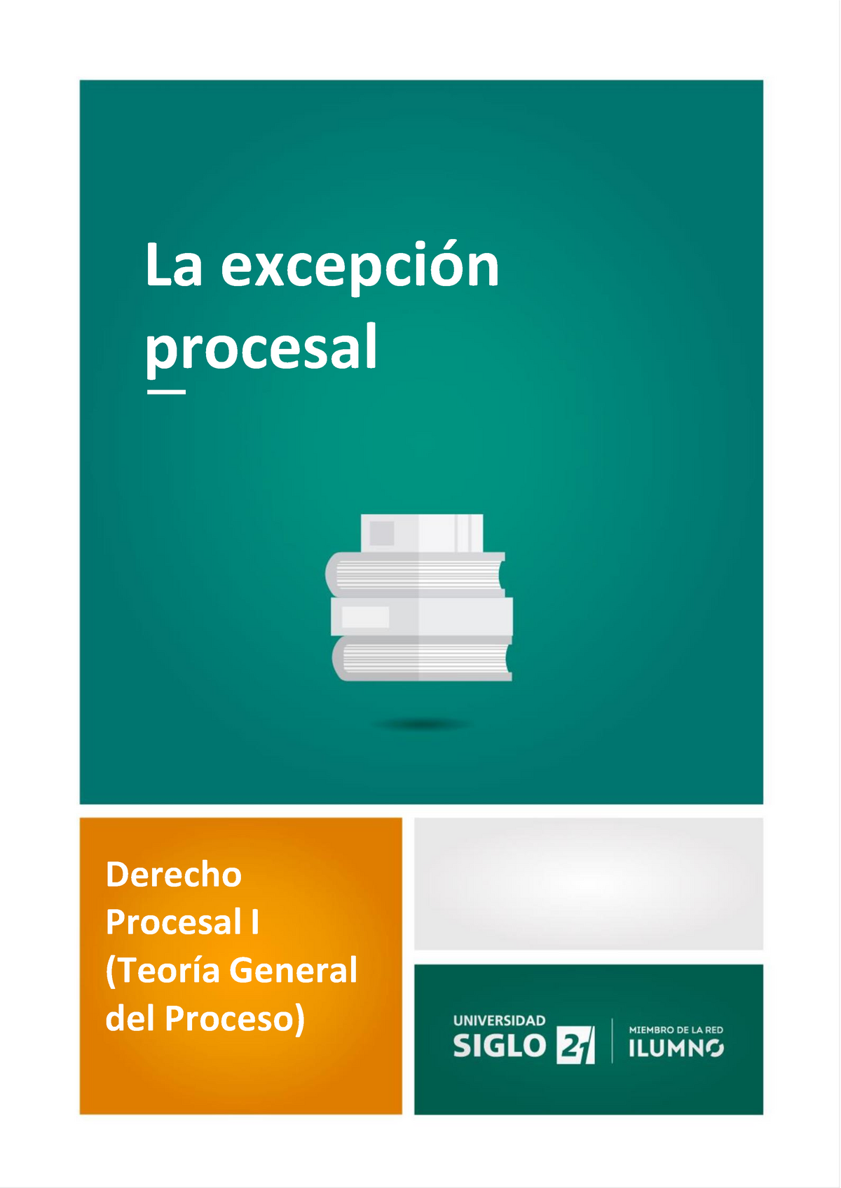 La Excepción Procesal - ####### 1 La Excepción Procesal Derecho ...