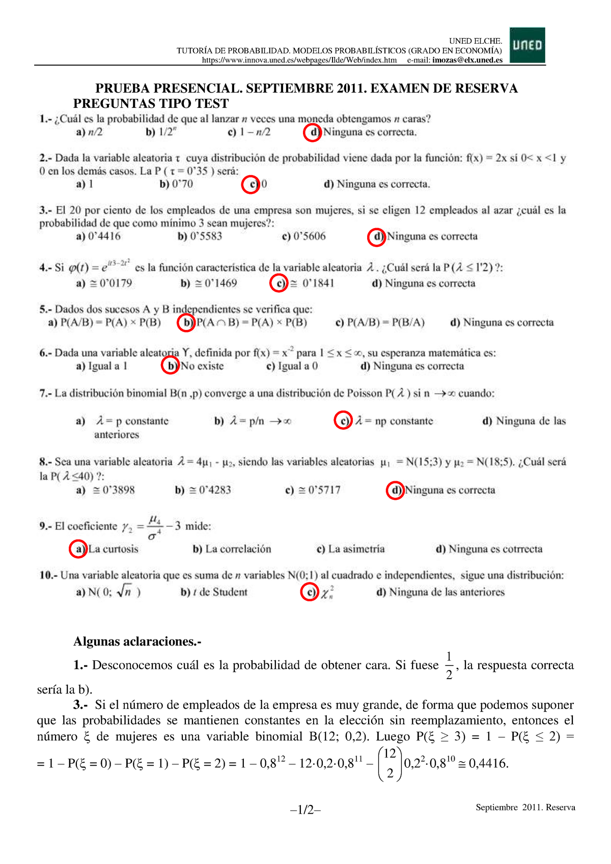 Examen 2011 Reserva - UNED ELCHE. TUTORÍA DE PROBABILIDAD. MODELOS ...