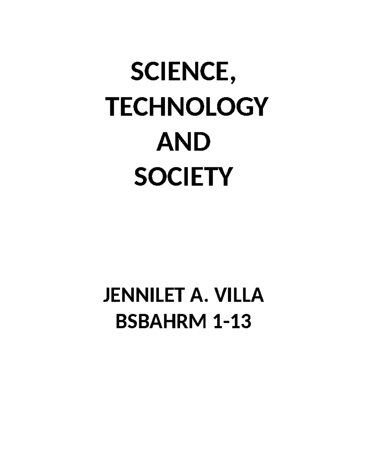 Sts activity 5 & 6 - N/A - SCIENCE, TECHNOLOGY AND SOCIETY JENNILET A ...