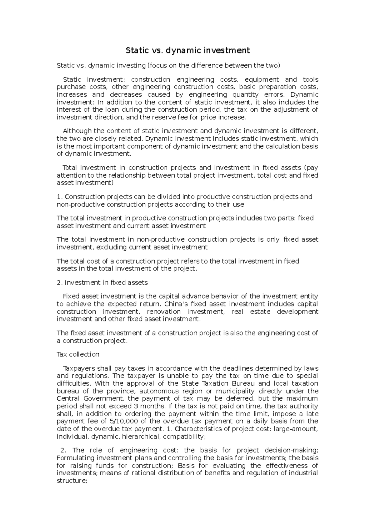 Static vs dynamic investment Static vs. dynamic investment Static vs