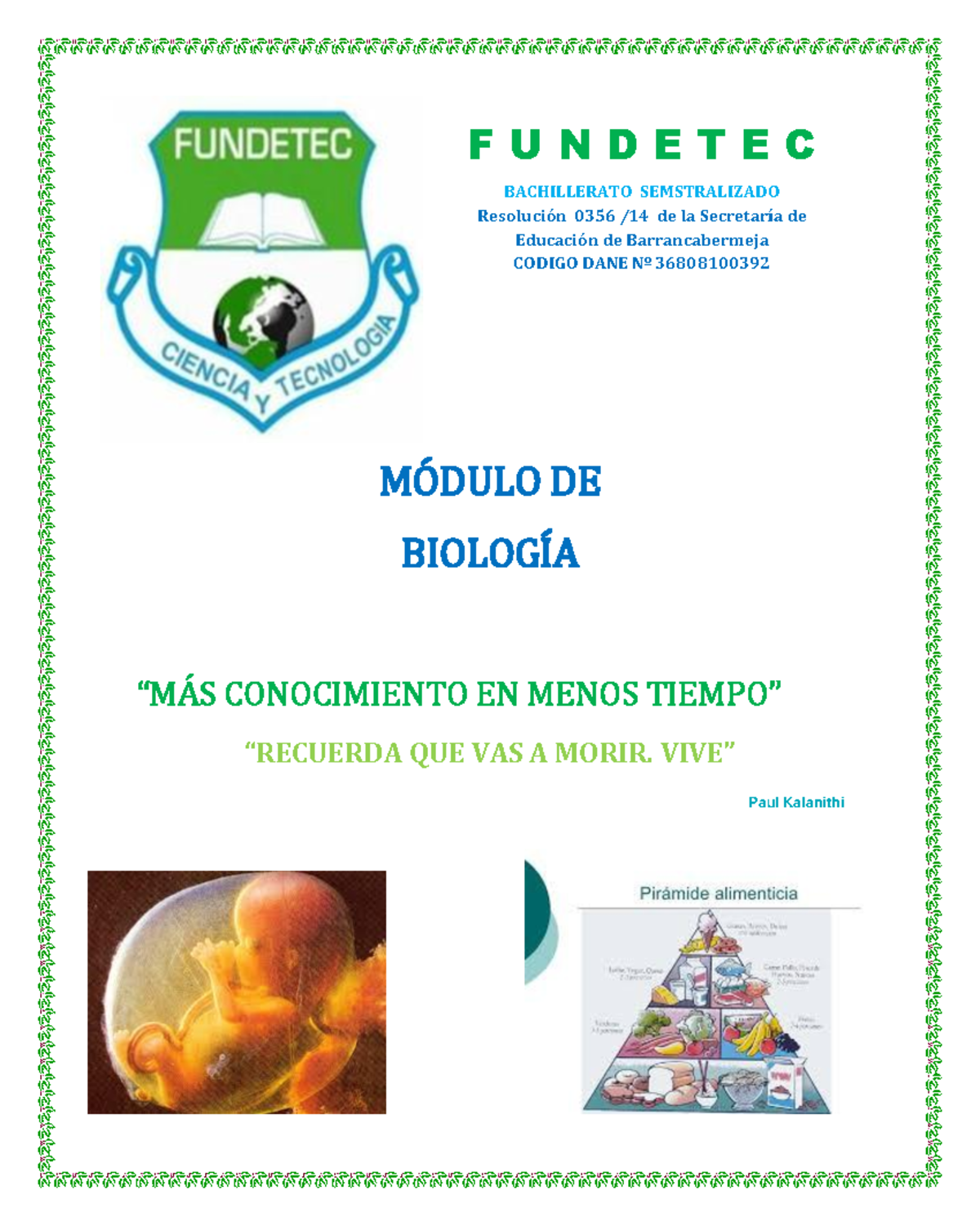 Módulo Completo de Biología - F U N D E T E C BACHILLERATO ...