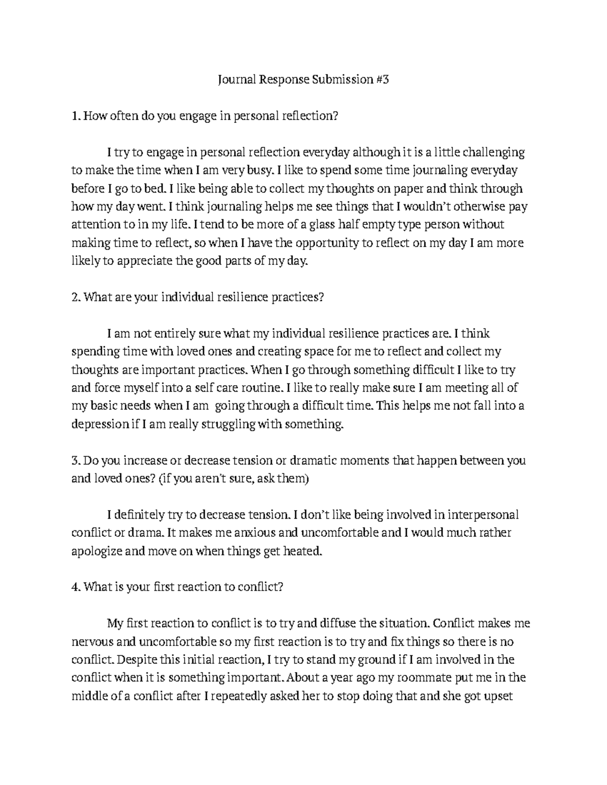 Journal Response Submission #3 - I like to spend some time journaling ...