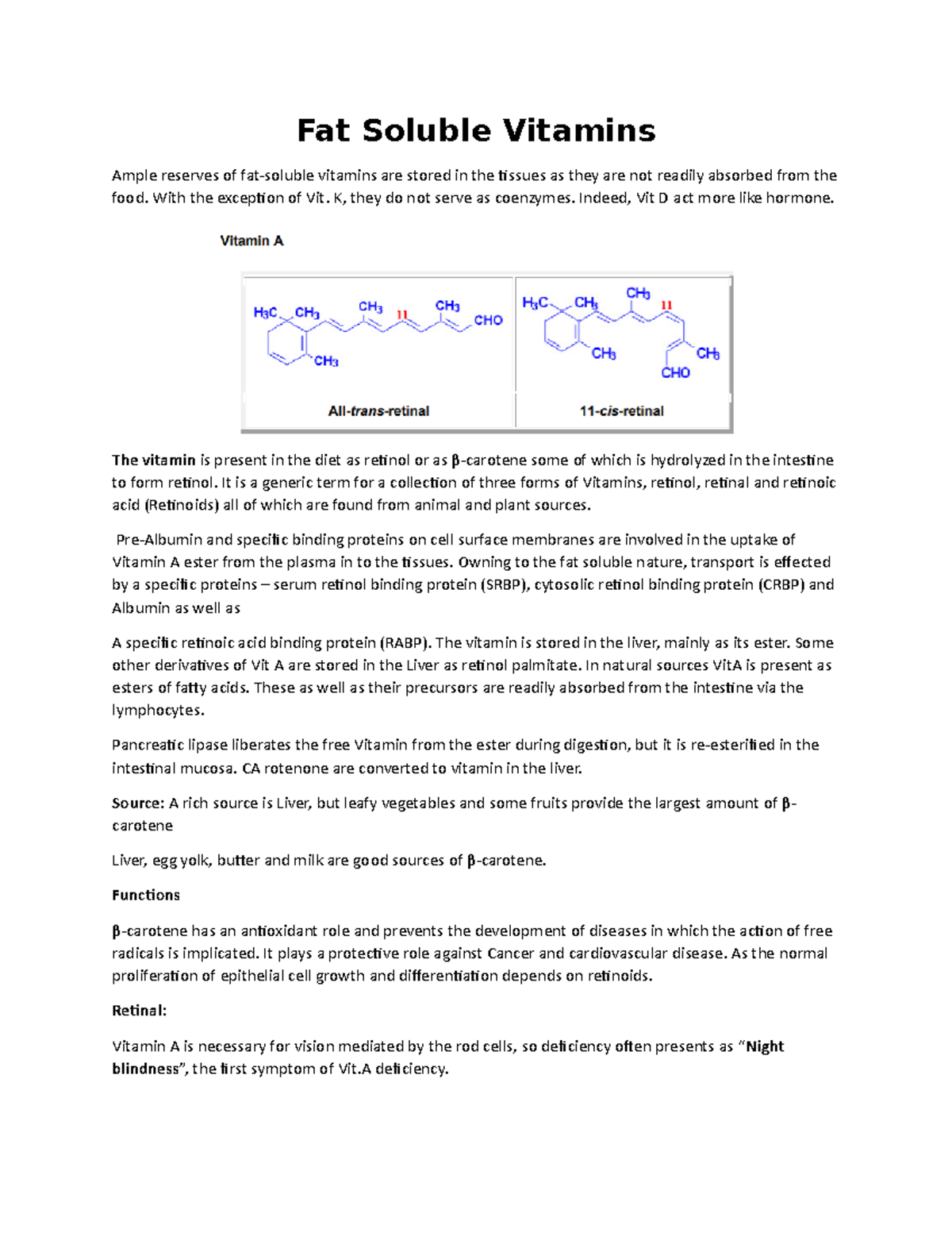 Fat Soluble Vitamins Fat Soluble Vitamins Ample reserves of fat