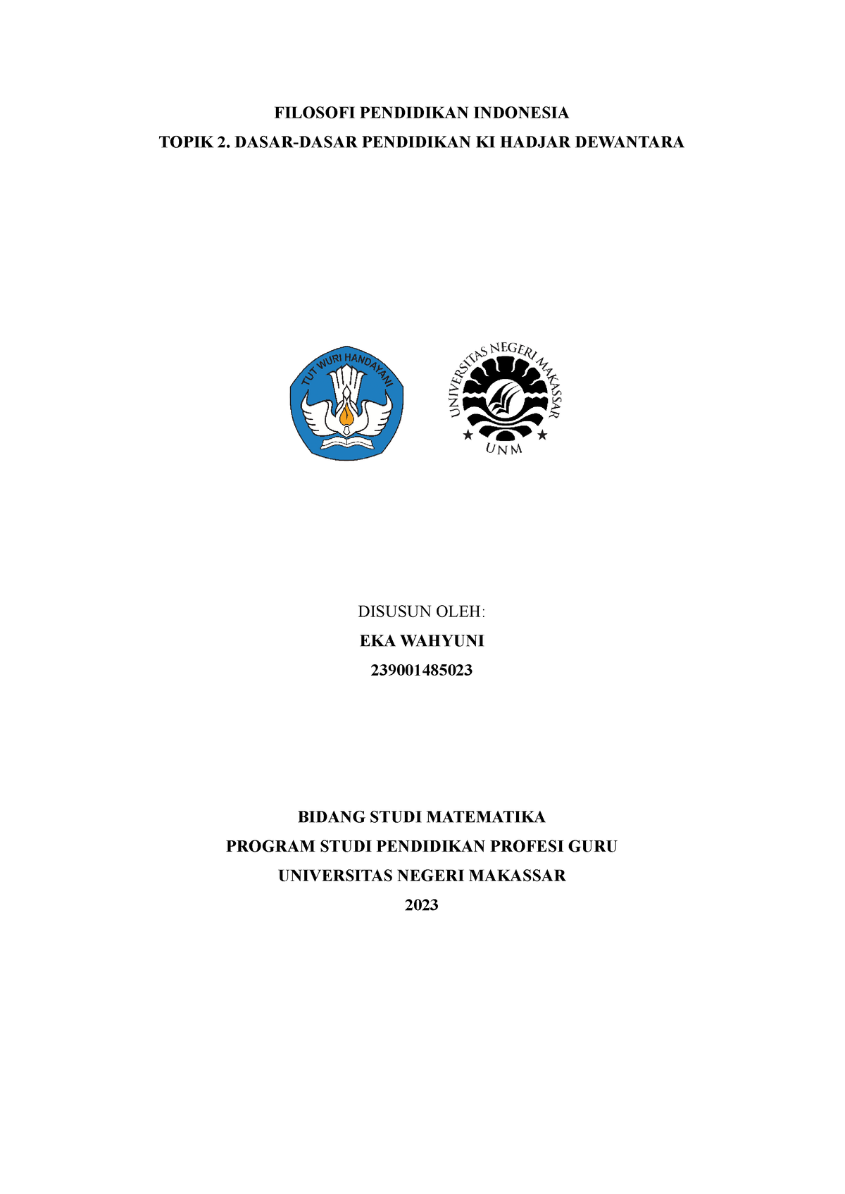 Mulai DARI DIRI T2 EKA Wahyuni - FILOSOFI PENDIDIKAN INDONESIA TOPIK 2. DASAR-DASAR PENDIDIKAN ...