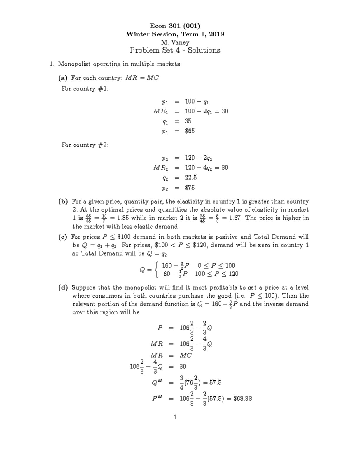 2019 - 301 Problem Set 4 - Solutions - Econ 301 (001) Winter Session ...