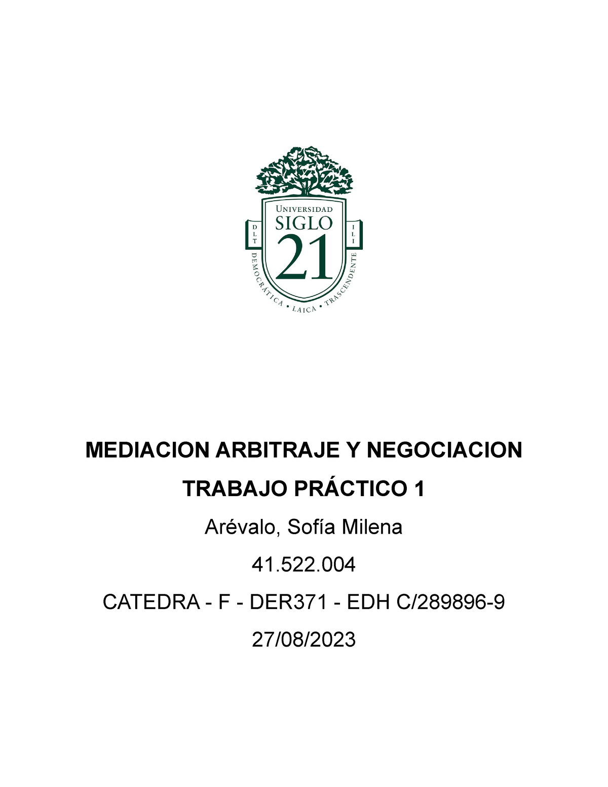 Tp1 - Mediacion, Arbitraje Y Negociacion - MEDIACION ARBITRAJE Y ...