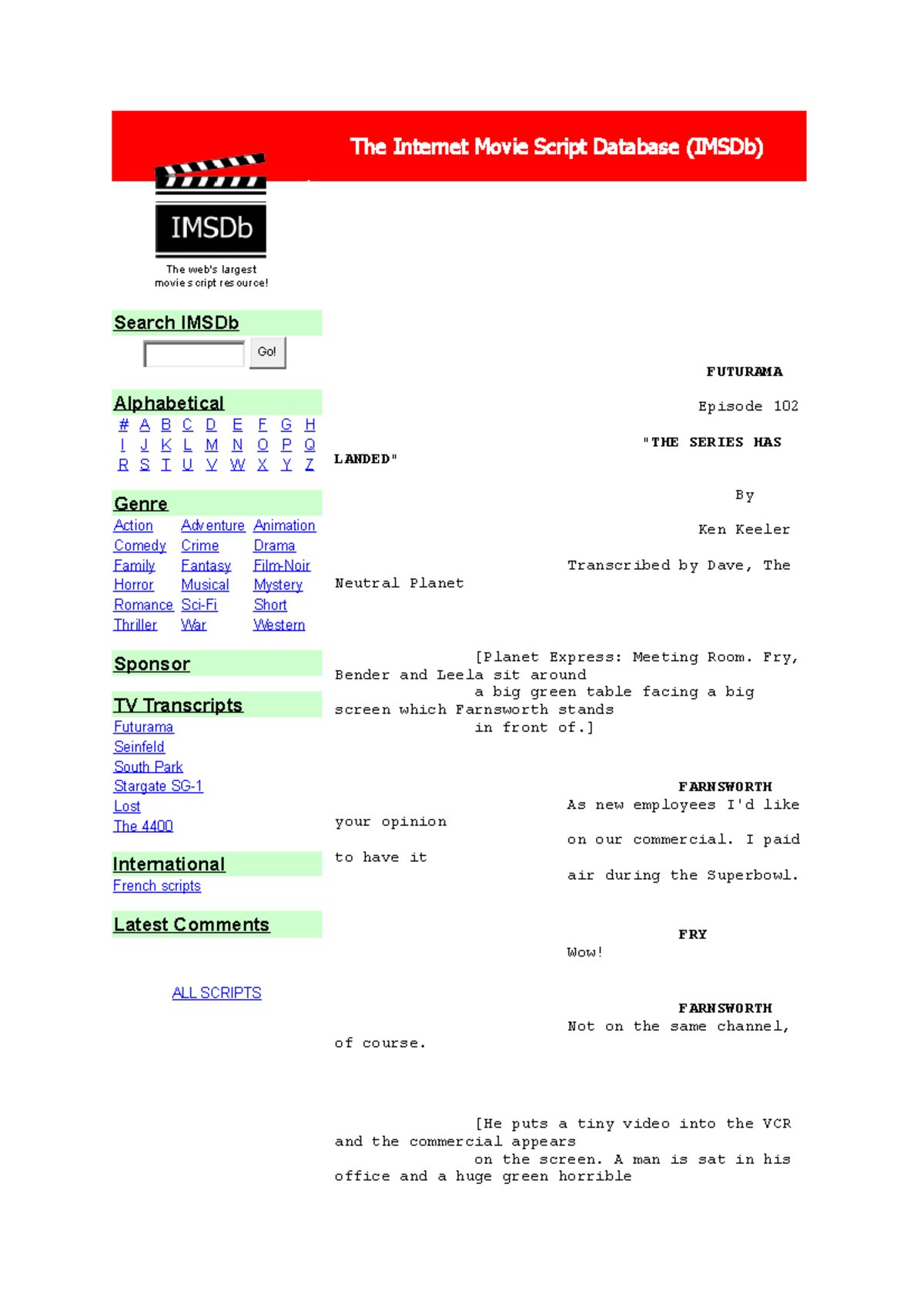 The Internet Movie Script Database - Fry, Bender And Leela Sit Around A ...