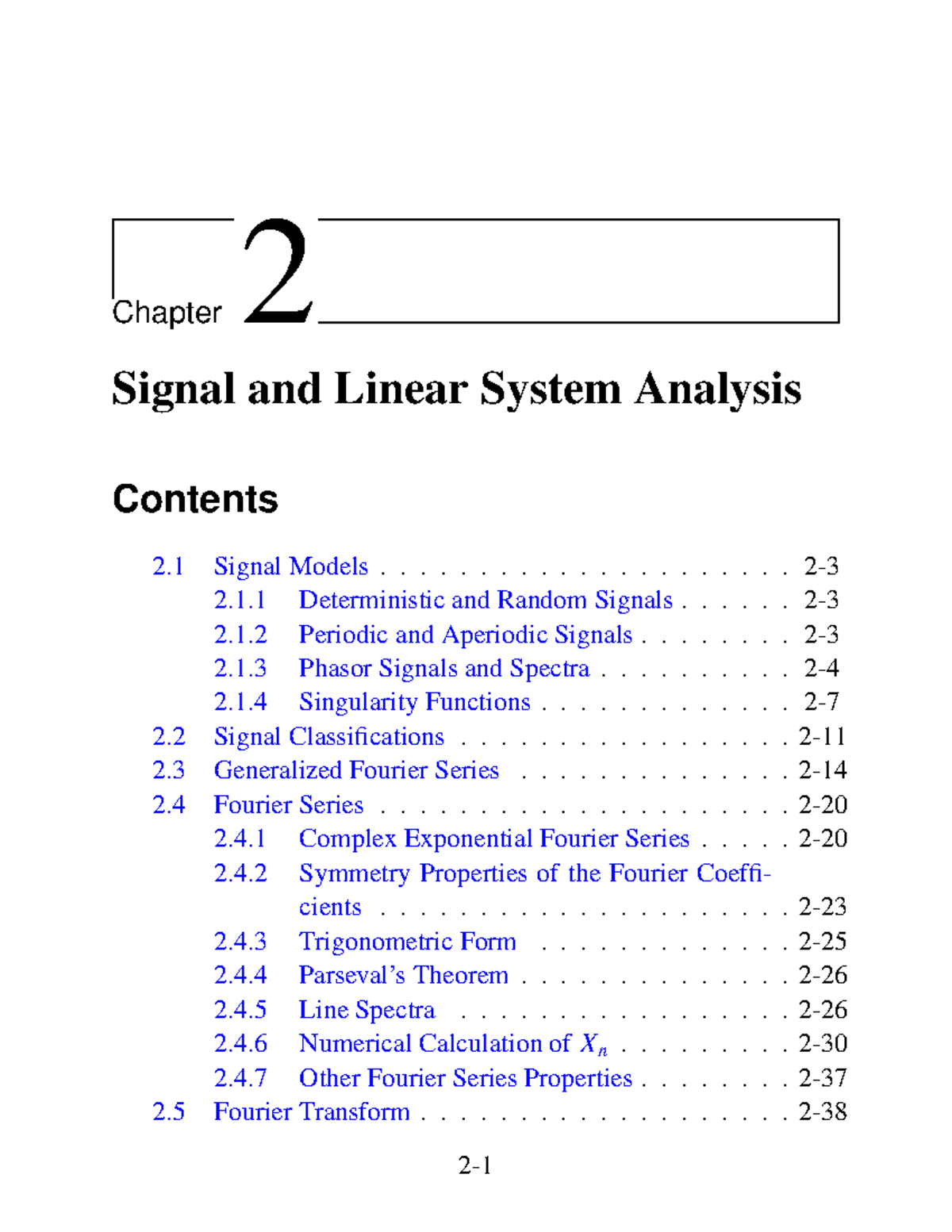Signal and Linear System Analysis Signal and Linear System Analysis