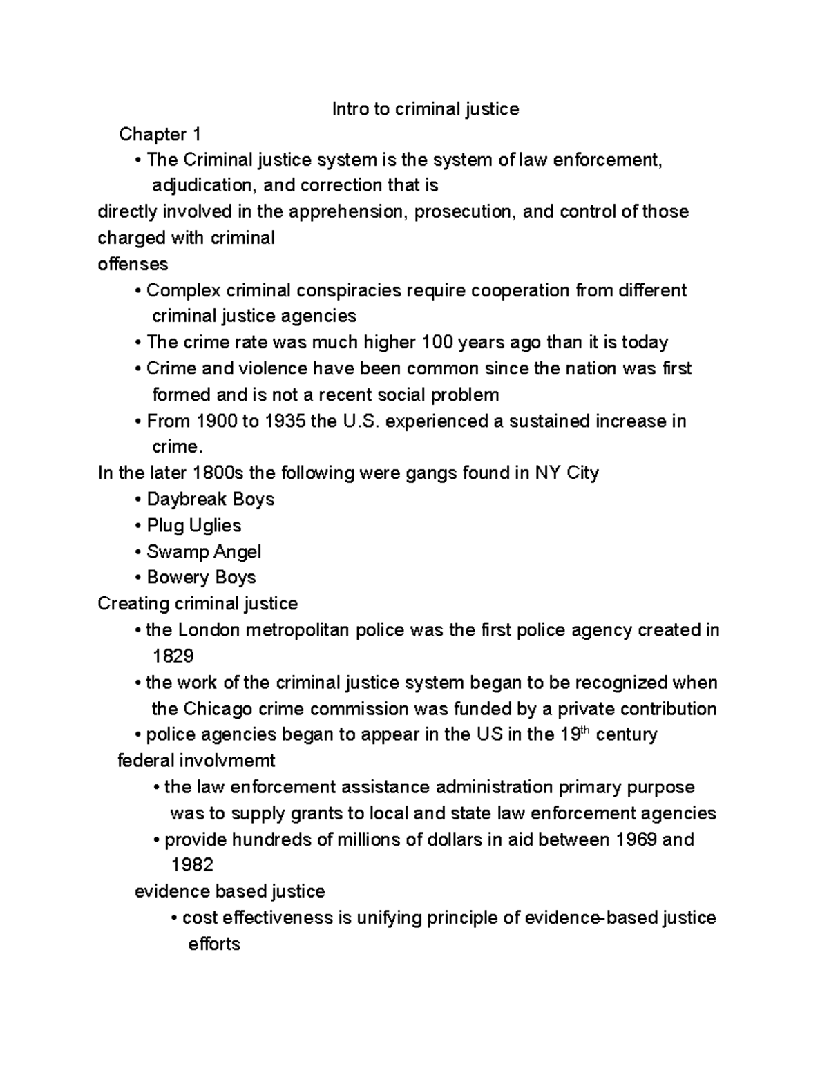 Criminal Justice #1 - Notes taken directly from lecture, needed to ...