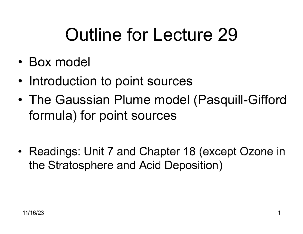 Lecture 27 Nov17 - Outline for Lecture 29 Box model Introduction to ...