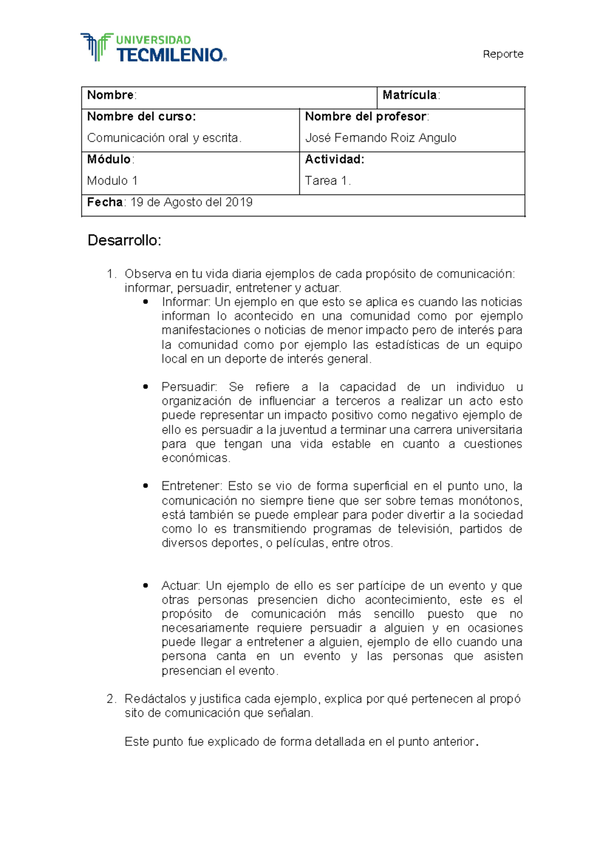Tarea 1 comunicacion oral y escrita - Reporte Nombre: Matrícula: Nombre ...
