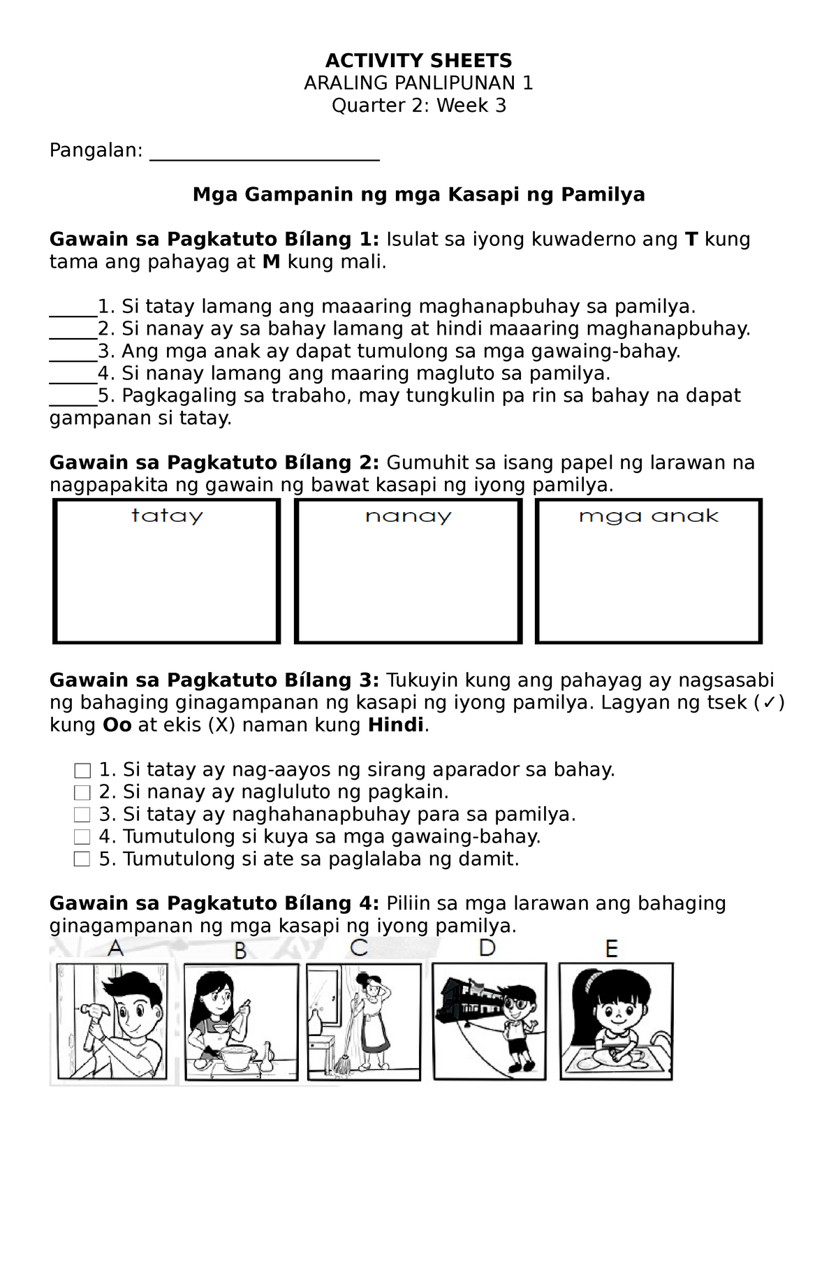 Ap 1 Activity Sheet Q2 W3 Activity Sheets Araling Panlipunan 1 Quarter 2 Week 3 Pangalan 9203