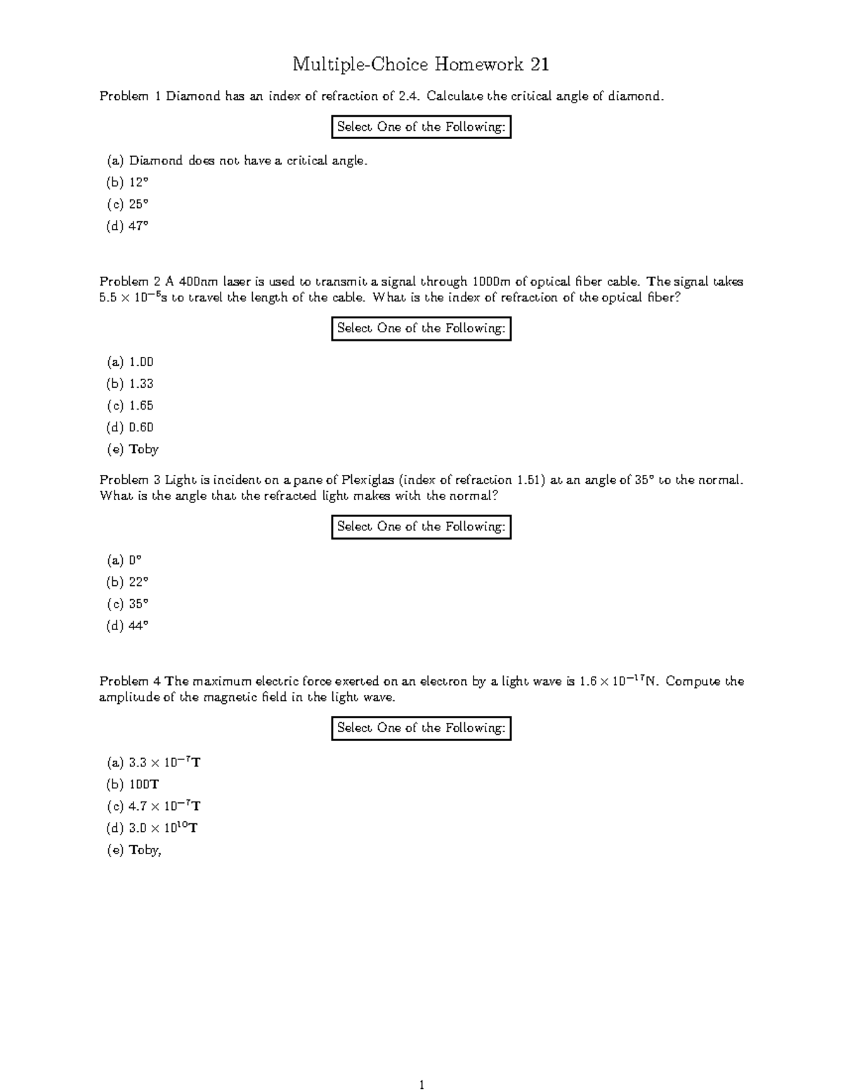 Fall22-MC21 - mc blank document - Multiple-Choice Homework 21 Problem 1 ...